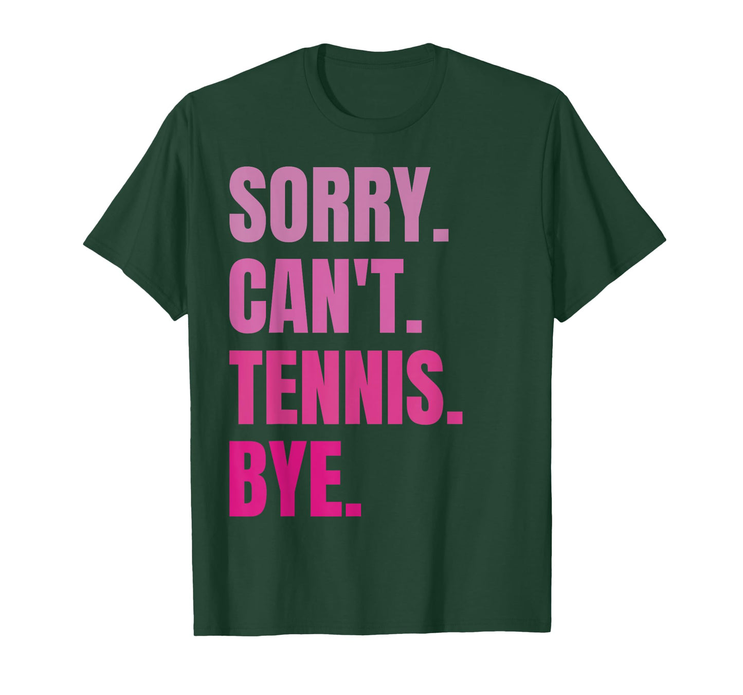 Sorry Can't Tennis Bye Retro Tennis Player Lover Fan Tennis T-Shirt