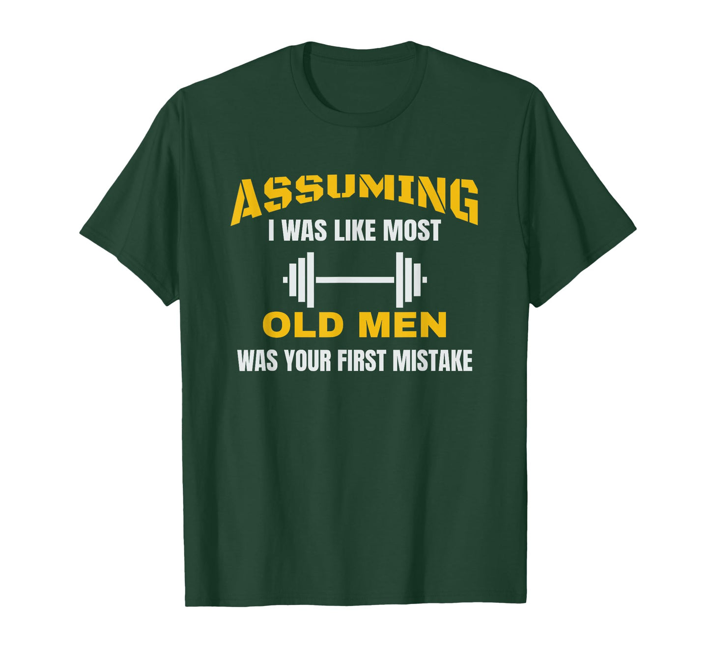 Old Man Weightlifting T-Shirt