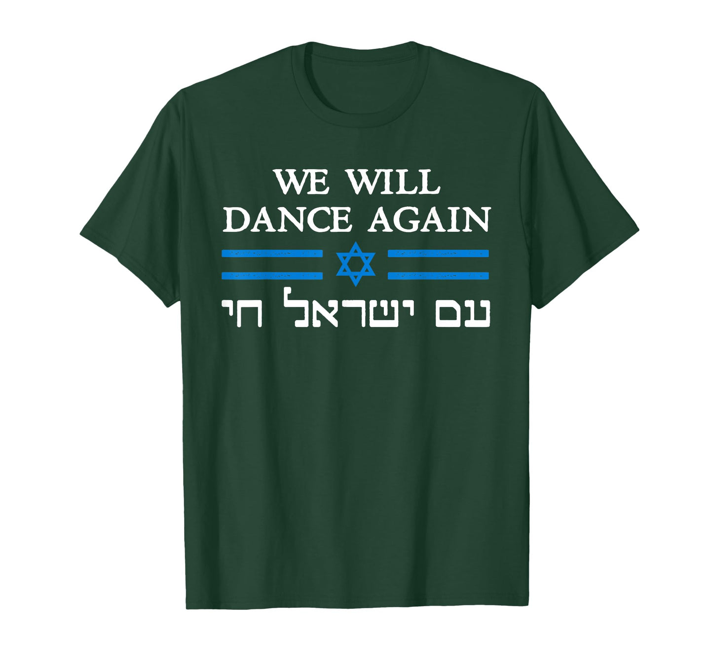 We Will Dance Again Retro Vintage David of Israel Jewish T-Shirt