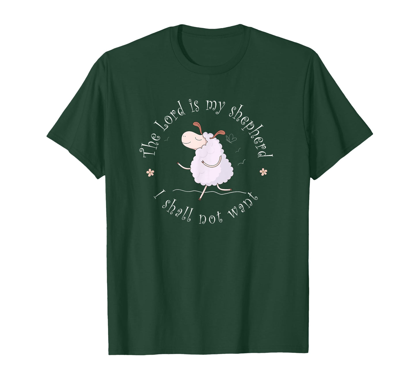 The Lord is my shepherd I shall not want T-shirt T-Shirt