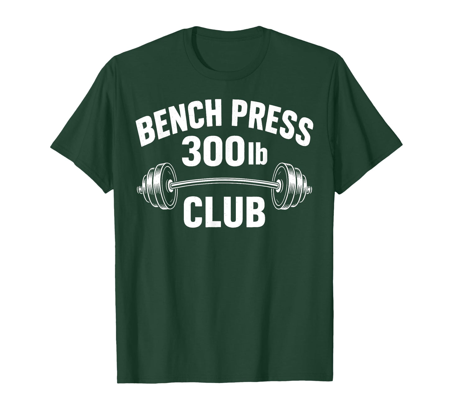 300 Lbs Pound Bench Press Club Weightlifting Powerlift Gym T-Shirt