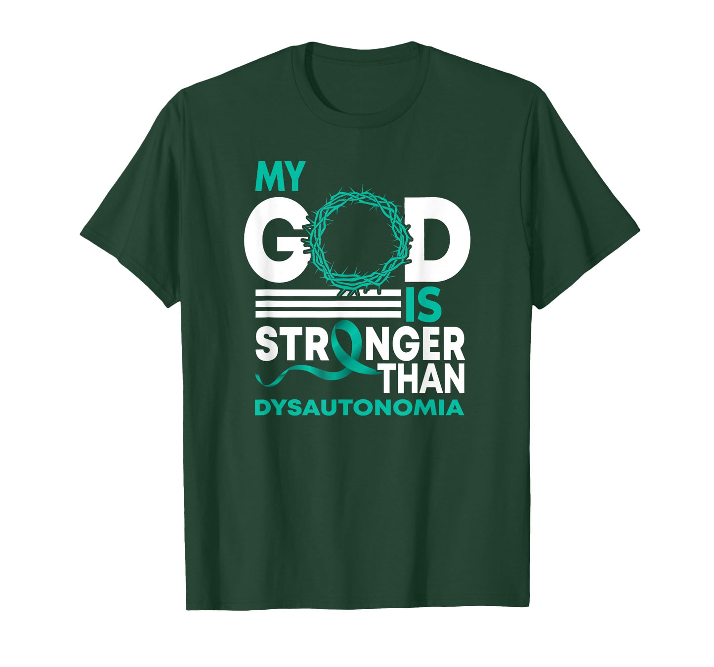My God Is Stronger Than Dysautonomia Awareness Ribbon T-Shirt