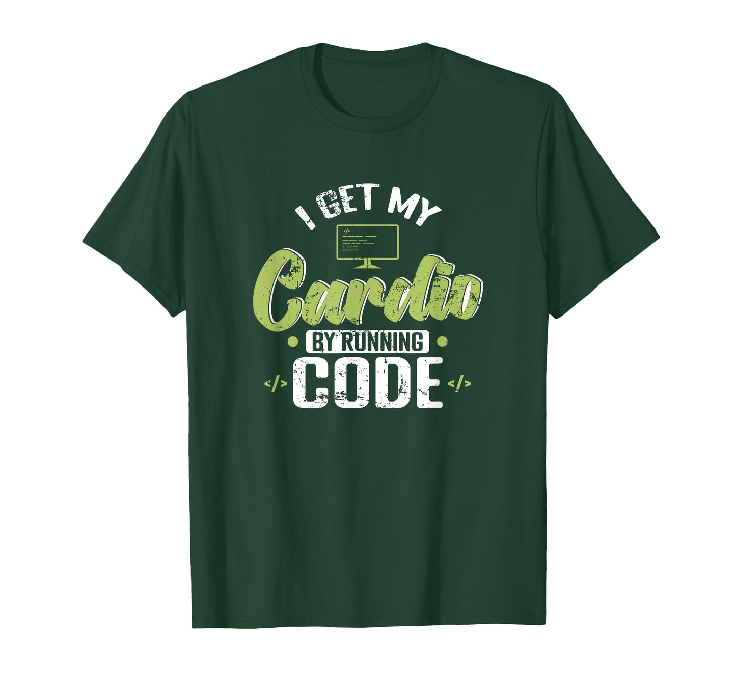 I Get My Cardio by Running Code T-Shirt