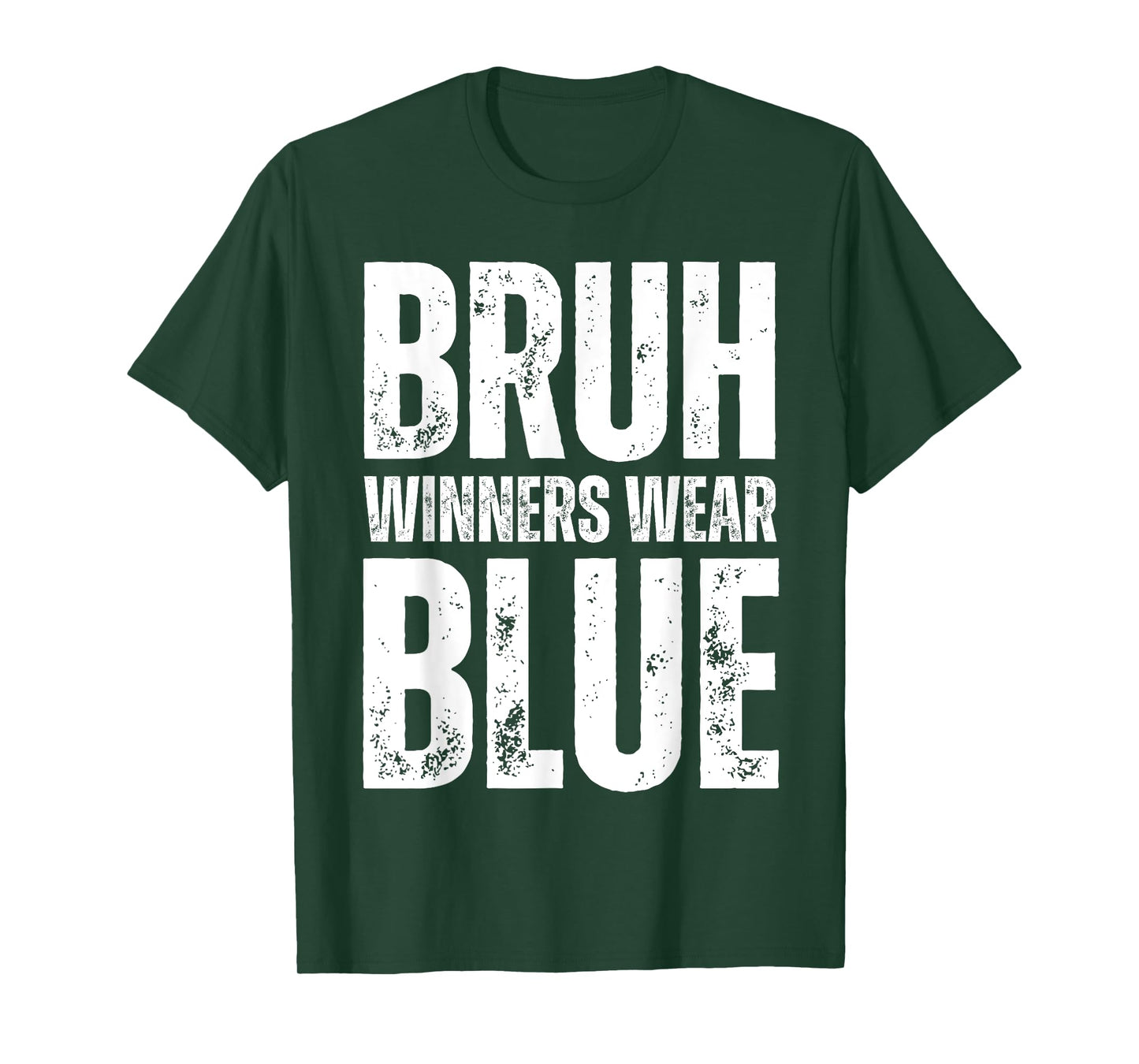 Winners Wear Blue Team Spirit Week Game Color War Sports day T-Shirt