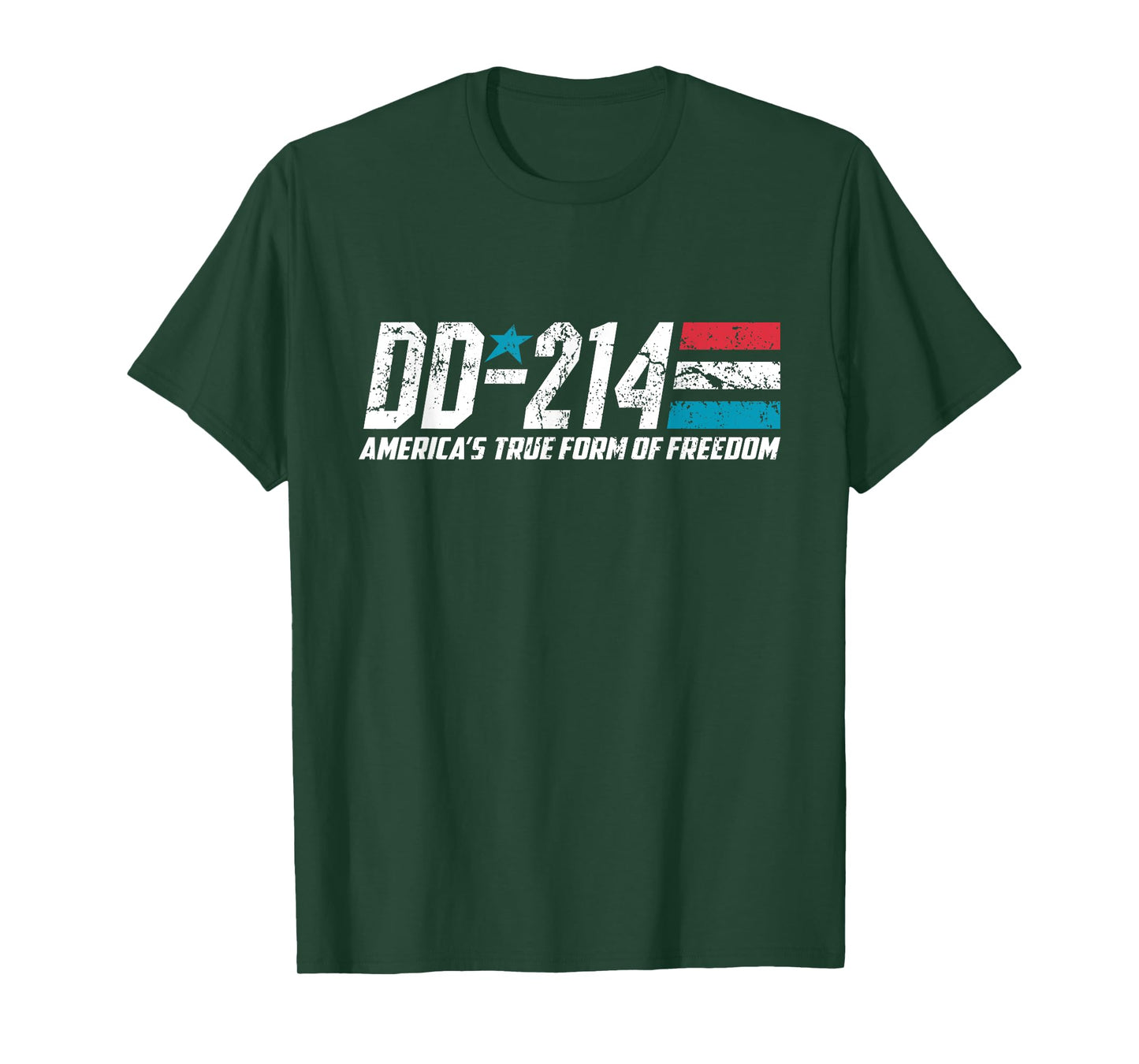 DD-214 America's True Form Of Freedom American USA Military T-Shirt