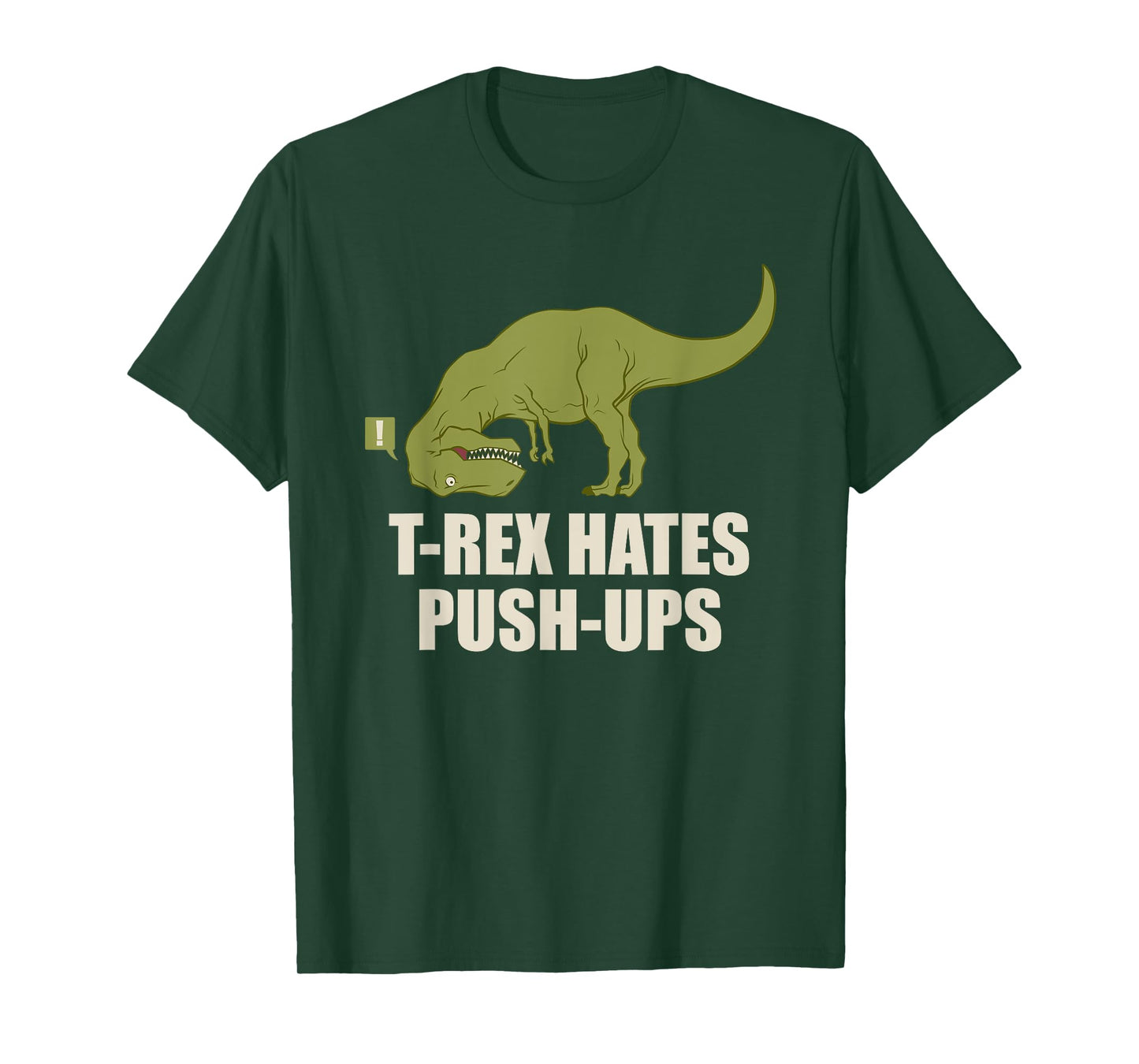 T-Rex Hate Push Ups T Rex Push-Up Gym Workout T-Shirt