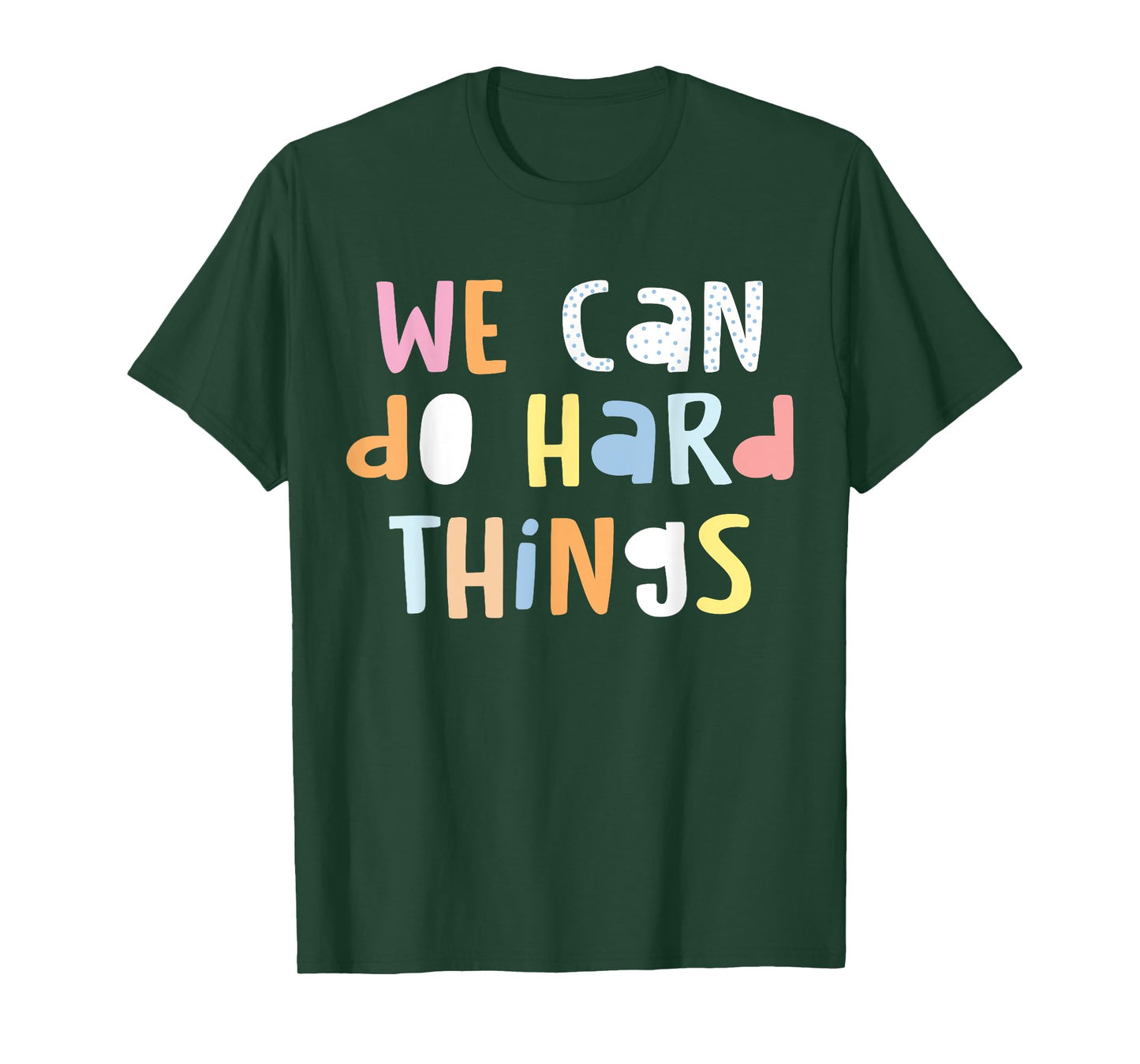 We Can Do Hard-Things Womens Teacher Back to School T-Shirt