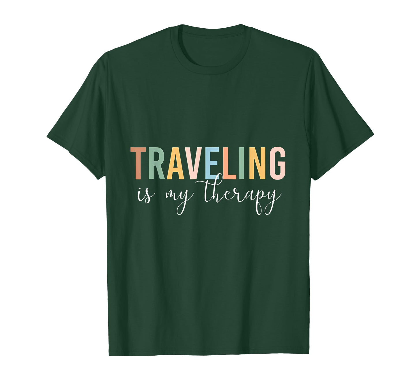 Traveling Is My Therapy T-Shirt
