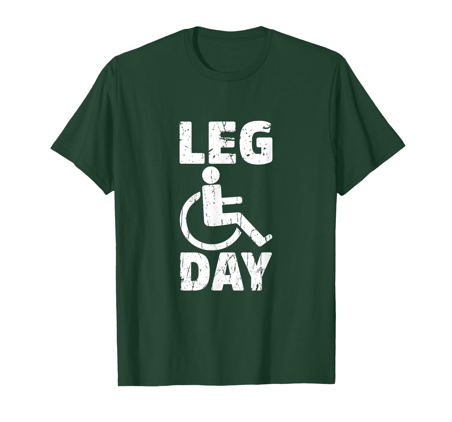 Leg Day Wheelchair Handicap Funny Workout And Gym T-Shirt