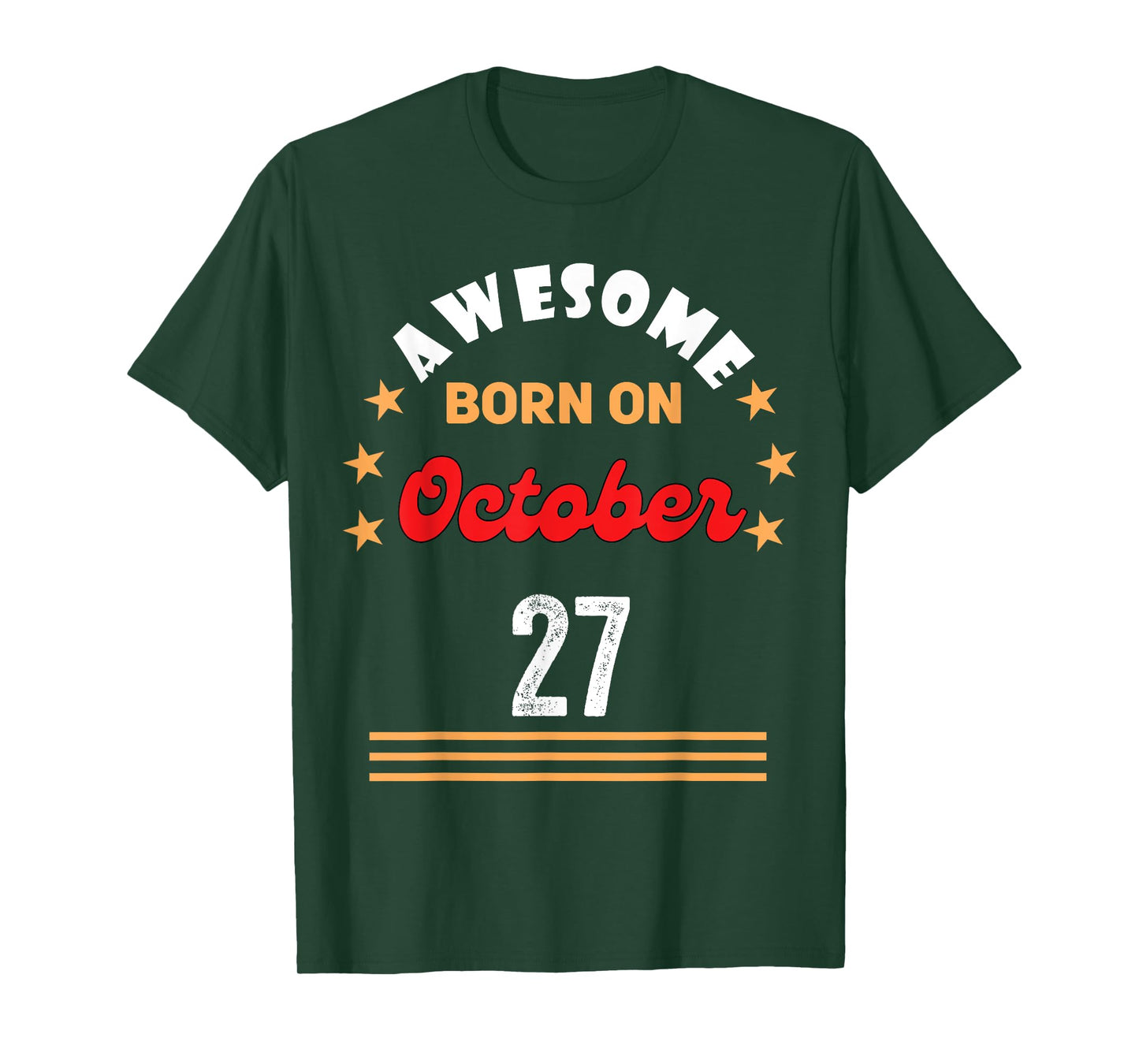 October 27 Birthday Awesome born on 27th October Vintage T-Shirt