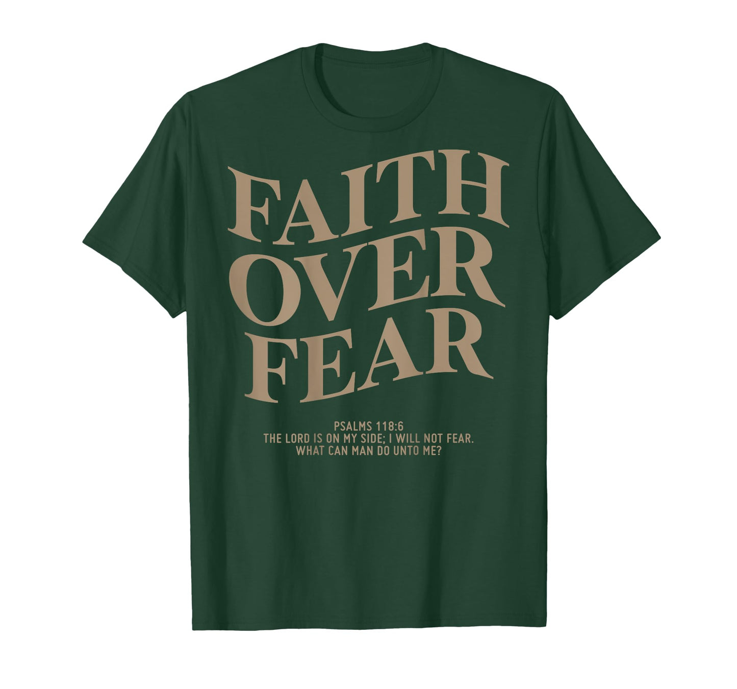 Faith Over Fear Shirt Christian On Back T-Shirt