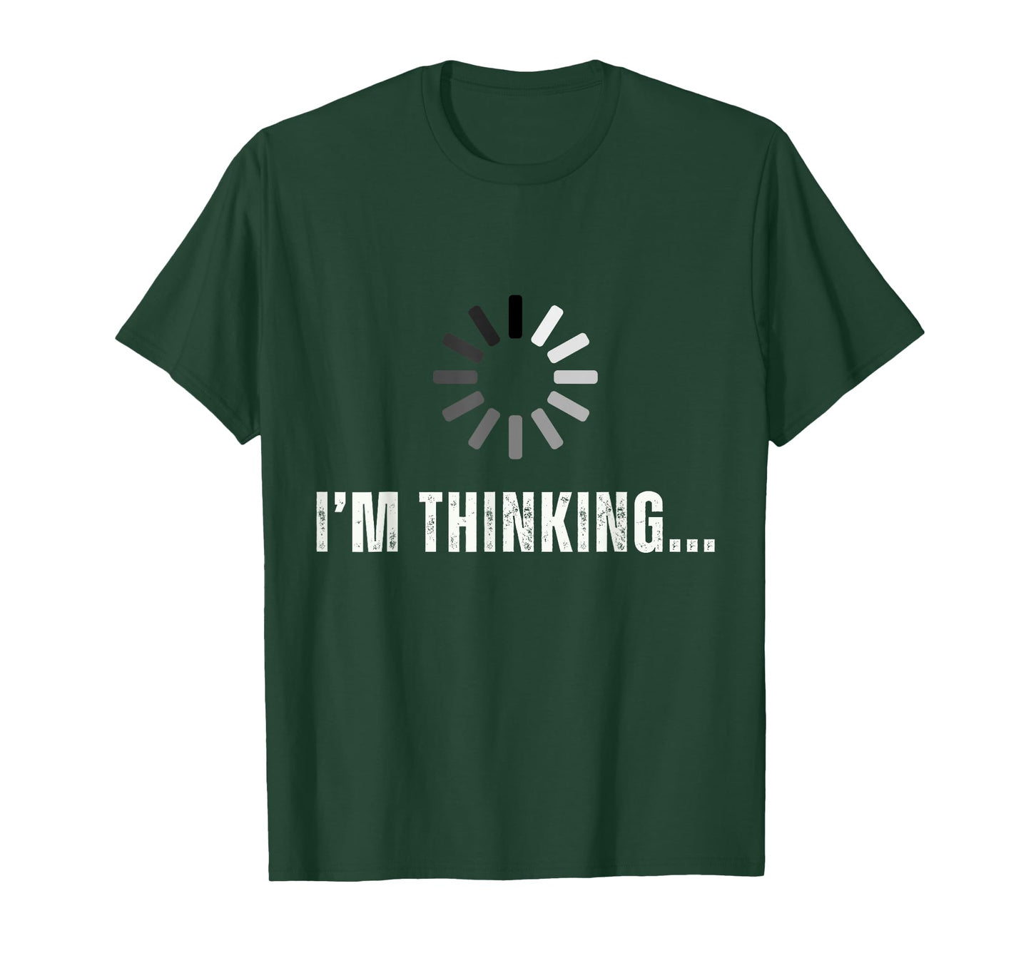 Funny I'm Thinking For Geeks Nerds... I'm Processing... T-Shirt