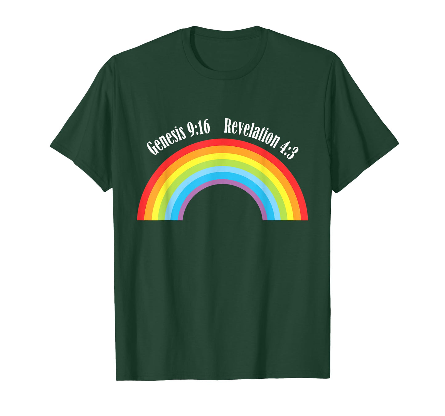 Rainbow Genesis 9-13 Revelation 4-3 Bible Christian Lover T-Shirt