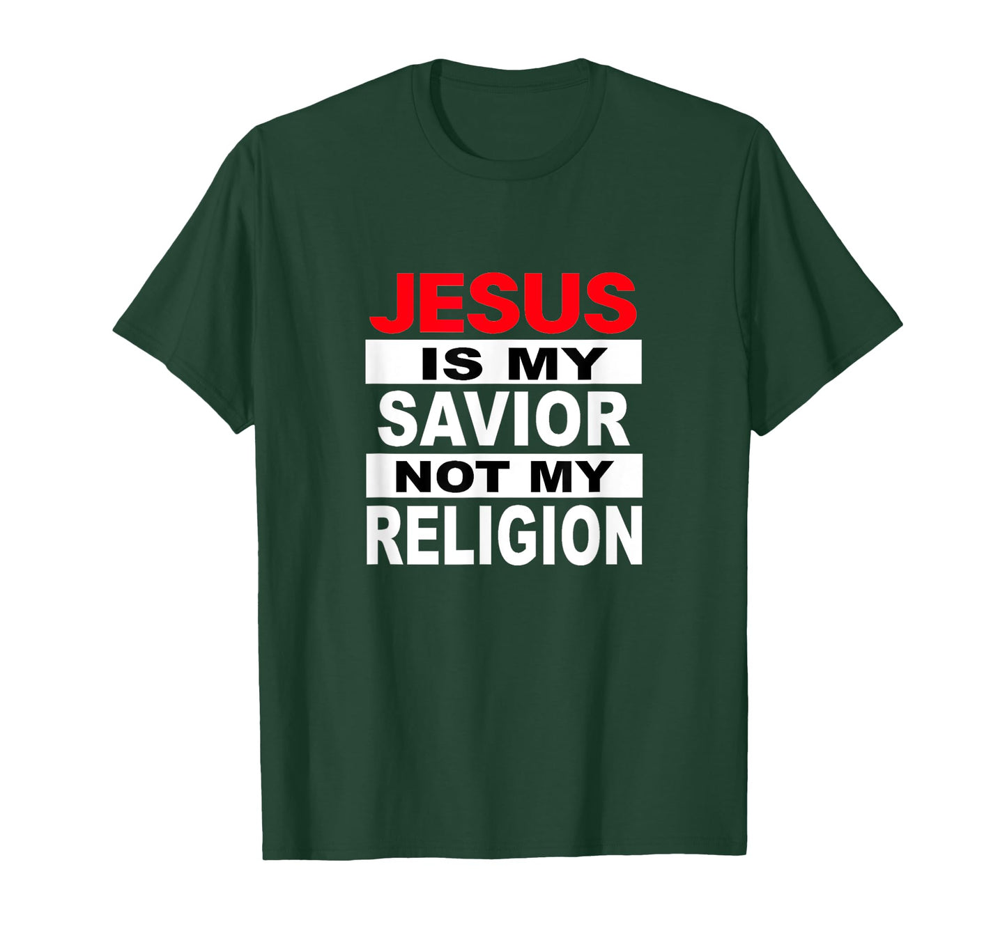 Jesus T shirt. "Jesus is My Savior, Not My Religion" T-Shirt