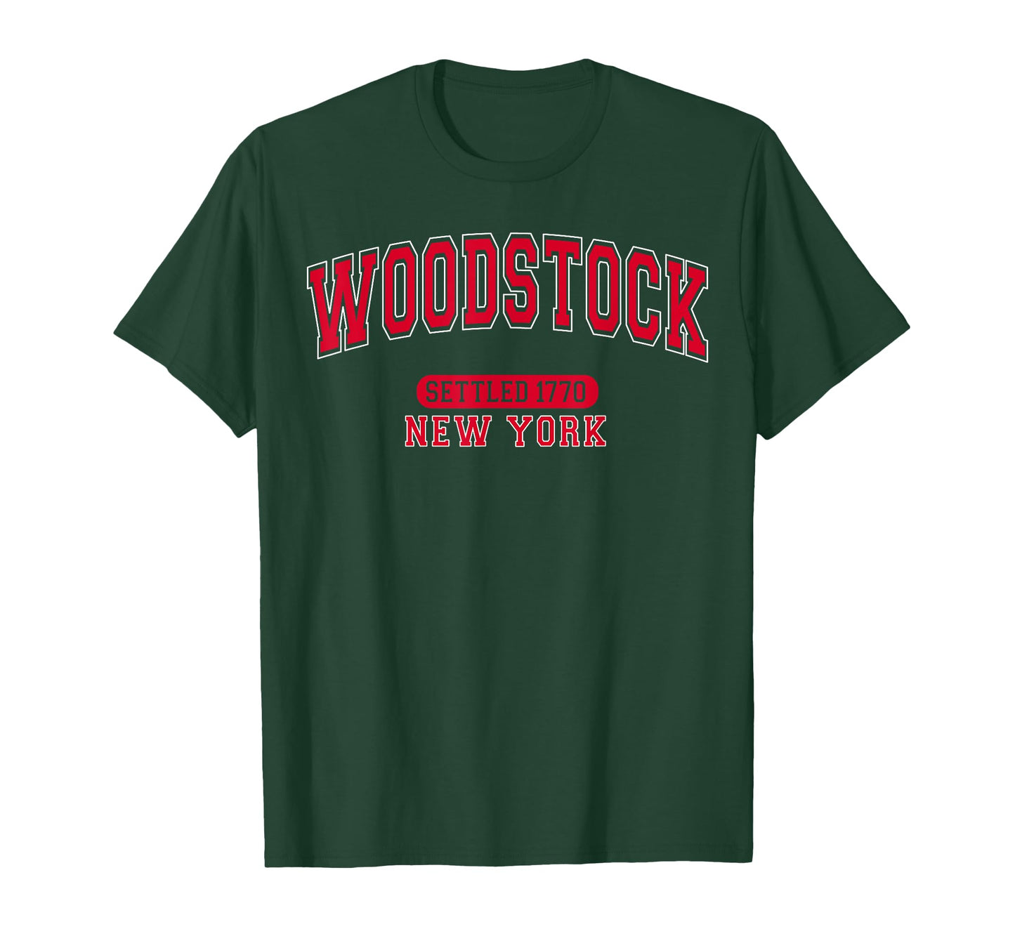 Woodstock New York Settled 1770 Arched Varsity Red Letters T-Shirt