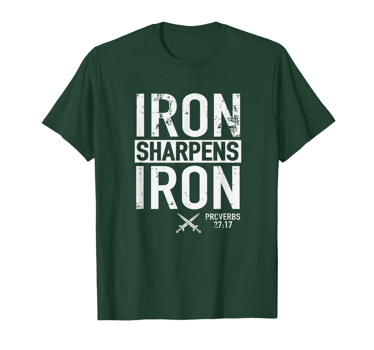 Iron Sharpens Iron Proverbs 27:17 Christian Religion T-Shirt