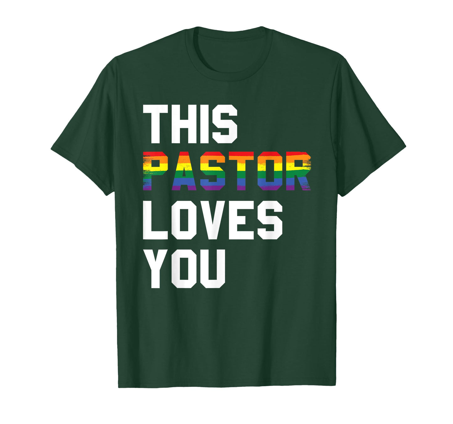 This pastor loves you gay lesbians T-Shirt