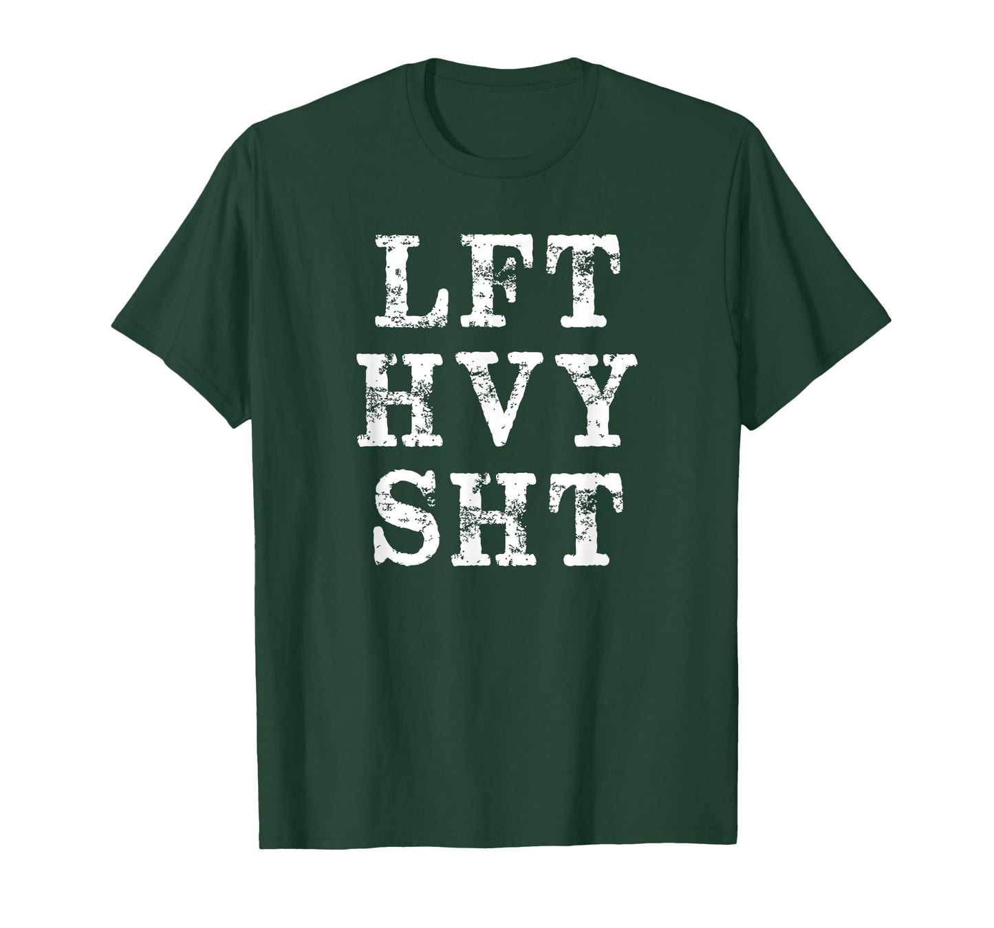 Lft Hvy Sht Funny Lift Heavy Weight Lifting T-Shirt
