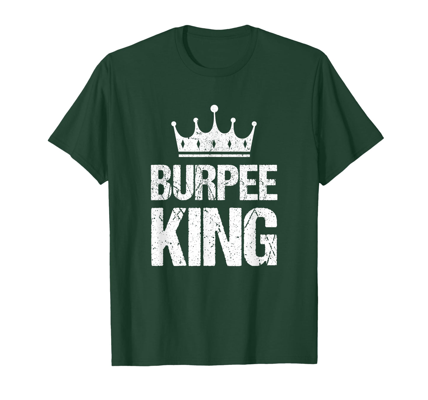 Burpee King Funny Gym Workout Burpees For Fitness Men T-Shirt