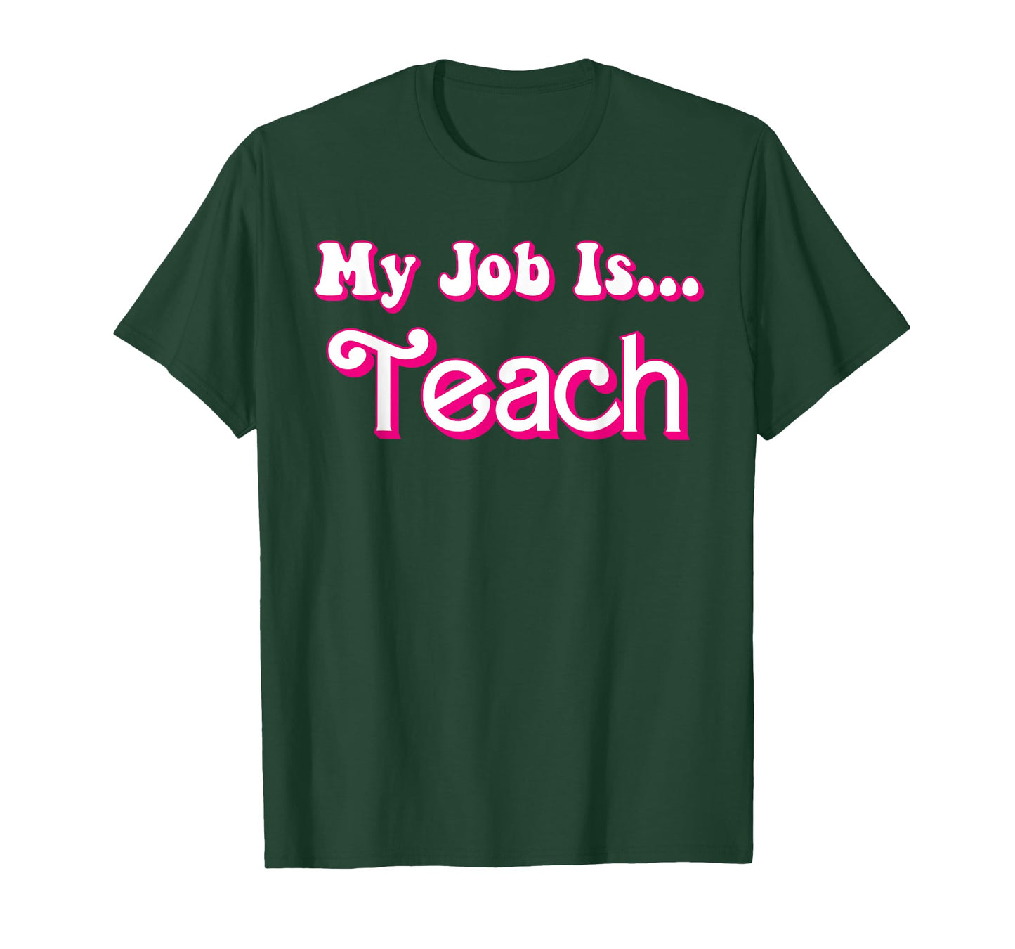 School Humor Funny Teacher Life My Job Is Teach Retro T-Shirt
