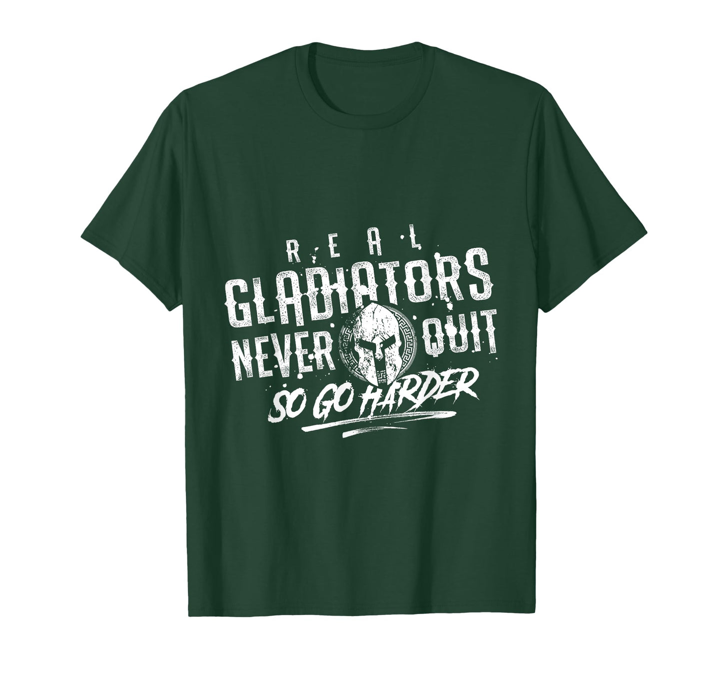 Gladiator Motivation Gym Fitness Mma Spartan | Quote T-Shirt
