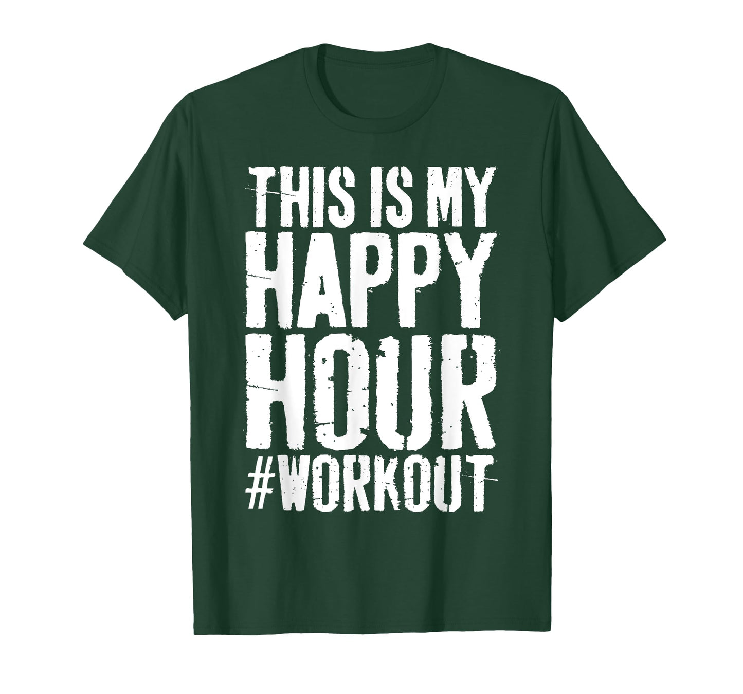 This is My Happy Hour Workout Shirt Men Women Hashtag Gym T-Shirt