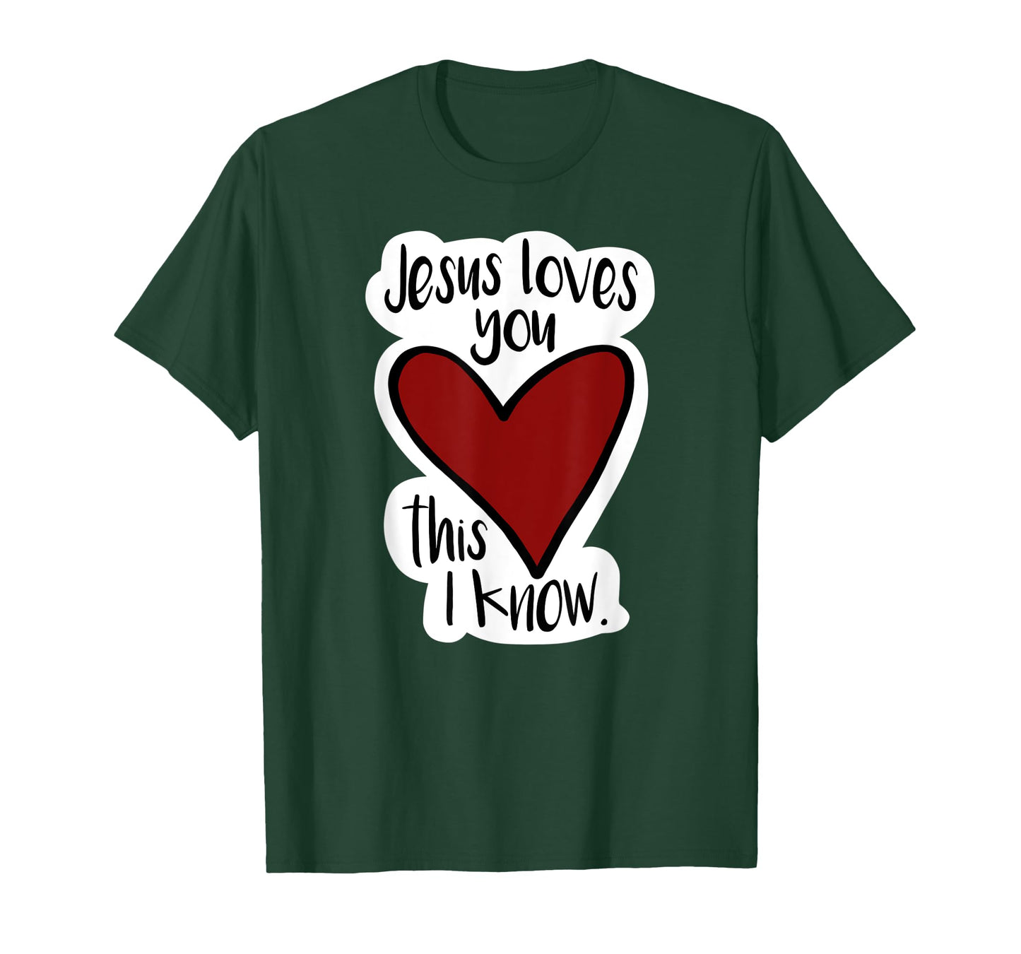 Jesus Love You This I Know! Bright, fun, bold, Christian T-Shirt