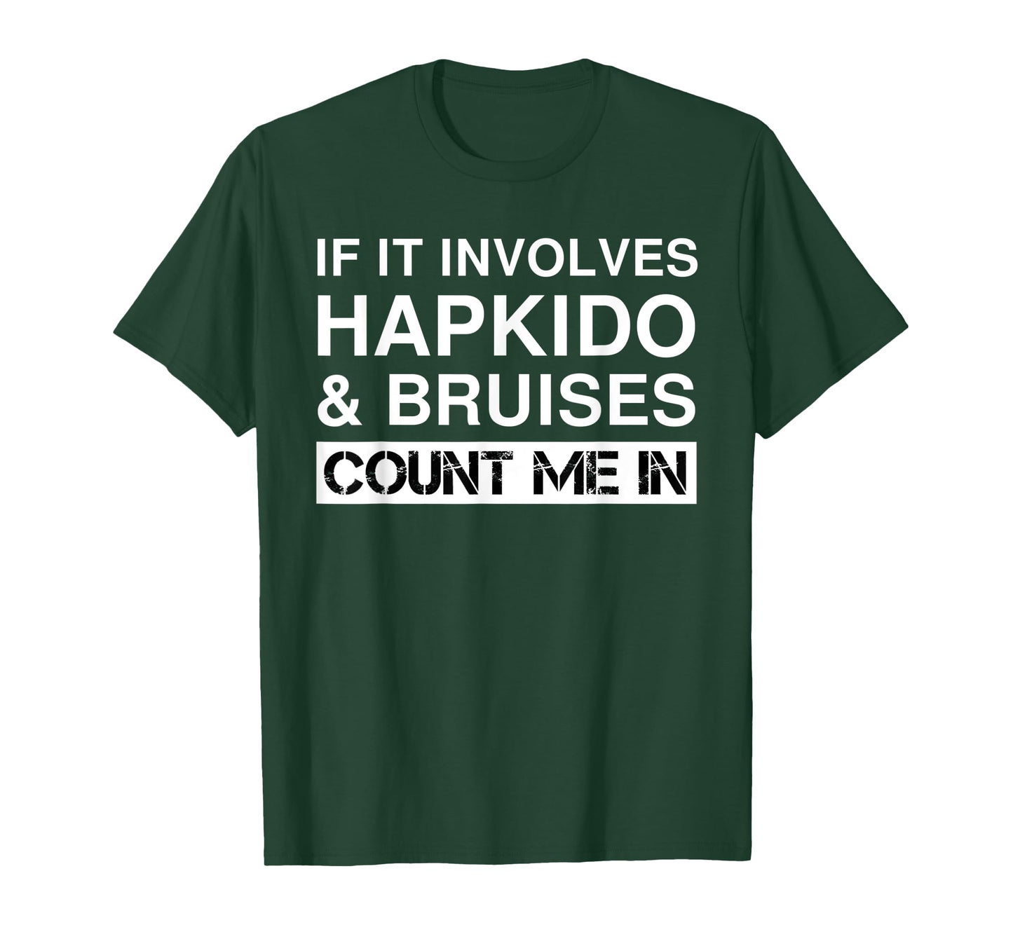 Funny Hapkido Fighter Fighting Martial Arts Hap Ki Do T-Shirt