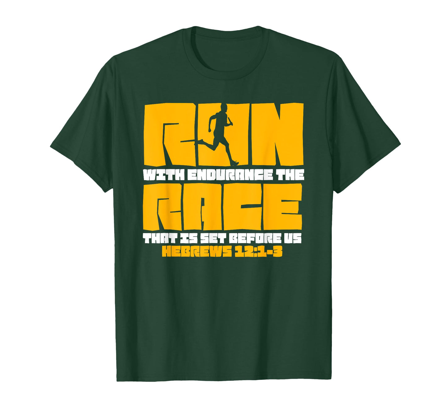 Run With Endurance the Race Set Before Us Running T-Shirt