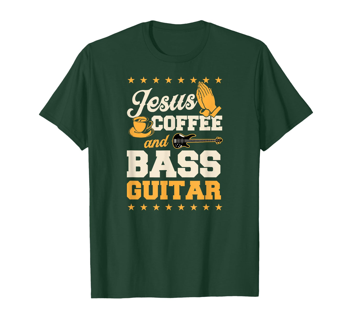 Jesus Coffee And Bass Guitar Christian Bass Guitar Player T-Shirt