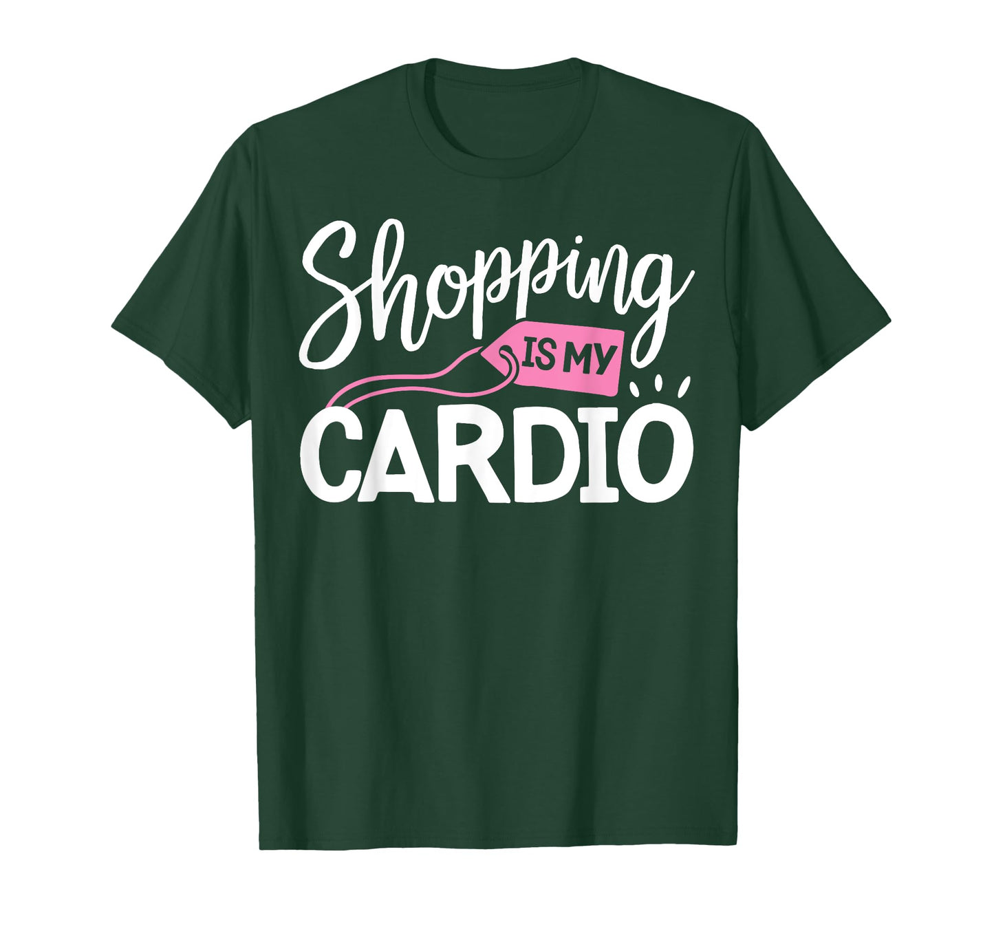 Shopping is My Cardio T shirt Fitness Gym Workout Women Tee T-Shirt