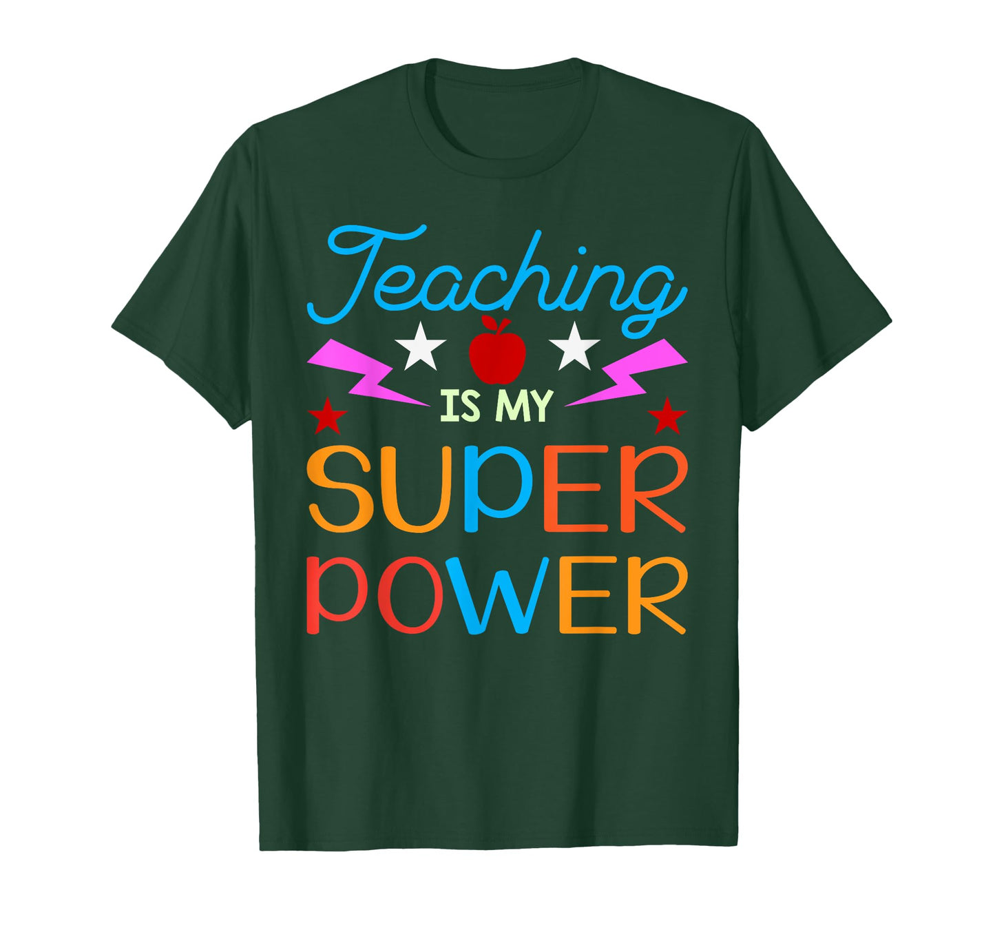 Teaching Is My Superpower Gifts T-Shirt