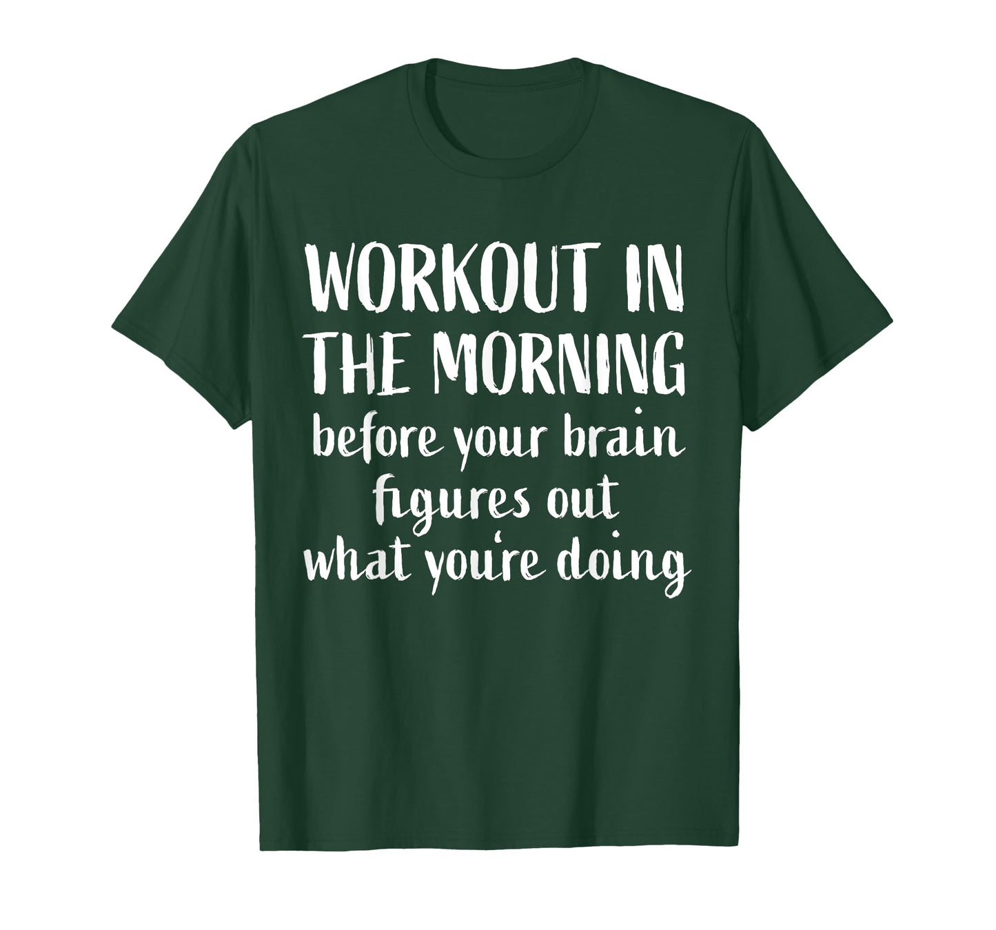 Funny Fitness Saying Home Gym I Workout In The Morning Brain T-Shirt