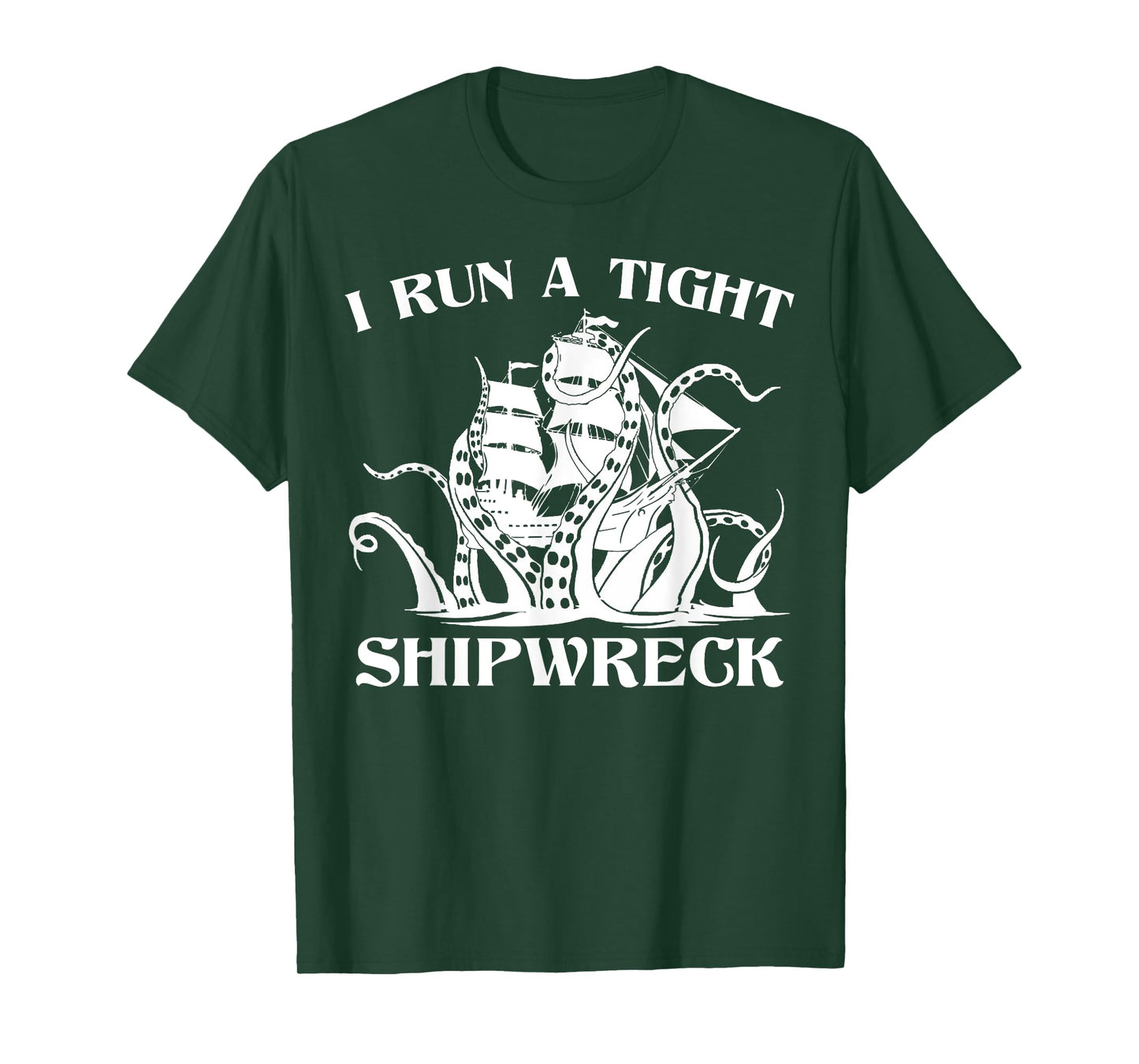 Vintage I Run A Tight Shipwreck Men Women Nautical Style T-Shirt