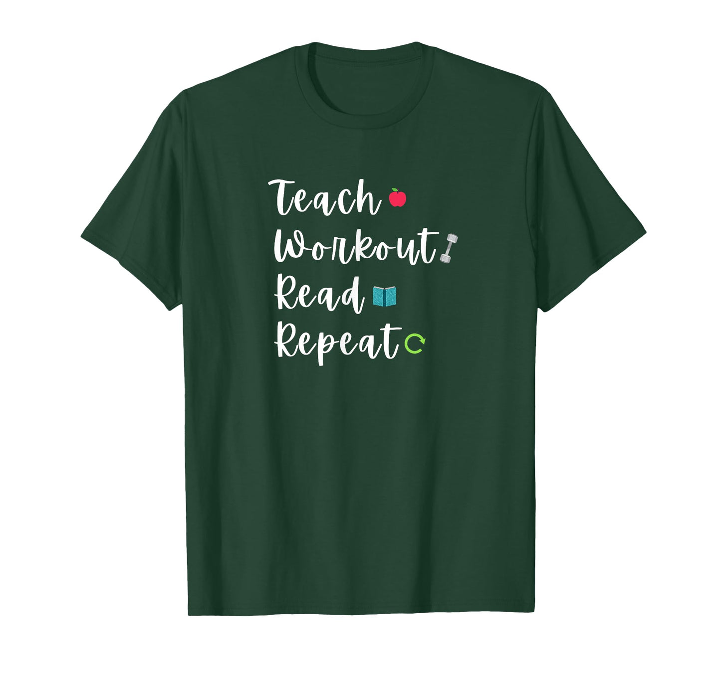 Teach Workout Read Repeat Funny Bookish Teacher Lifter Quote Men Women T-Shirt