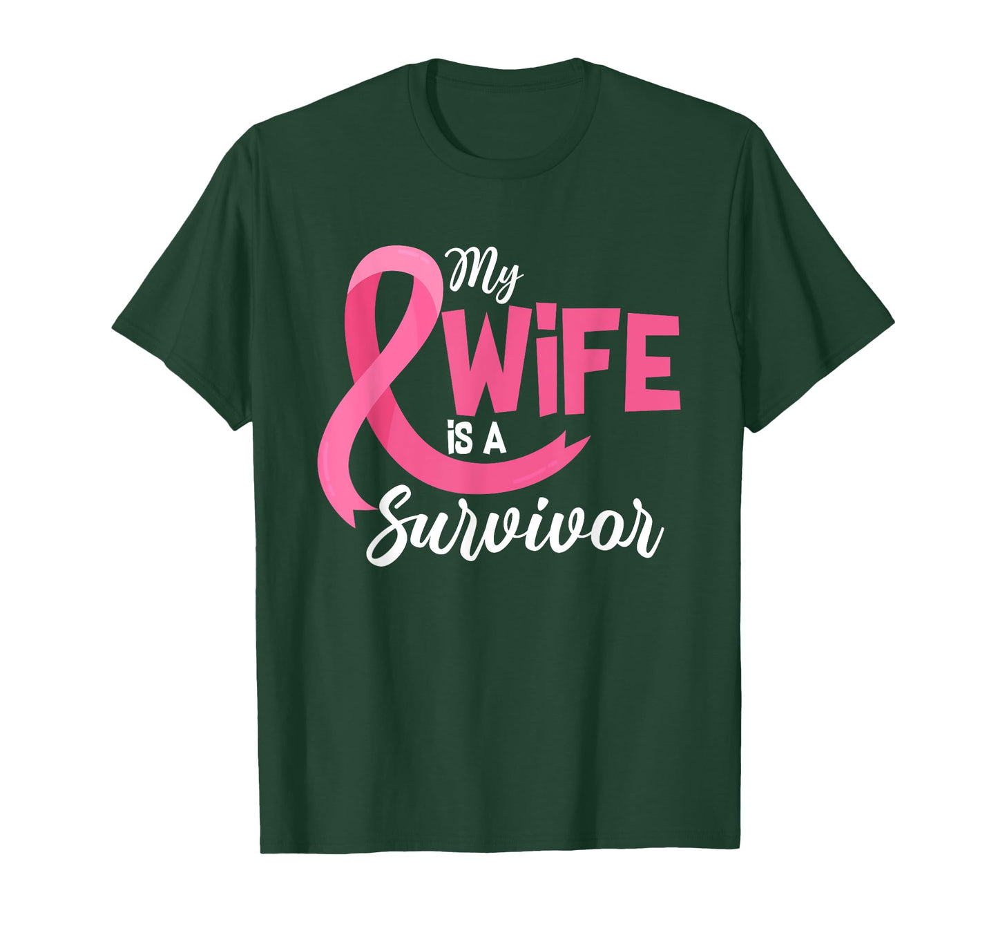 My Wife Is A Survivor Breast Cancer Awareness Pink Ribbon T-Shirt