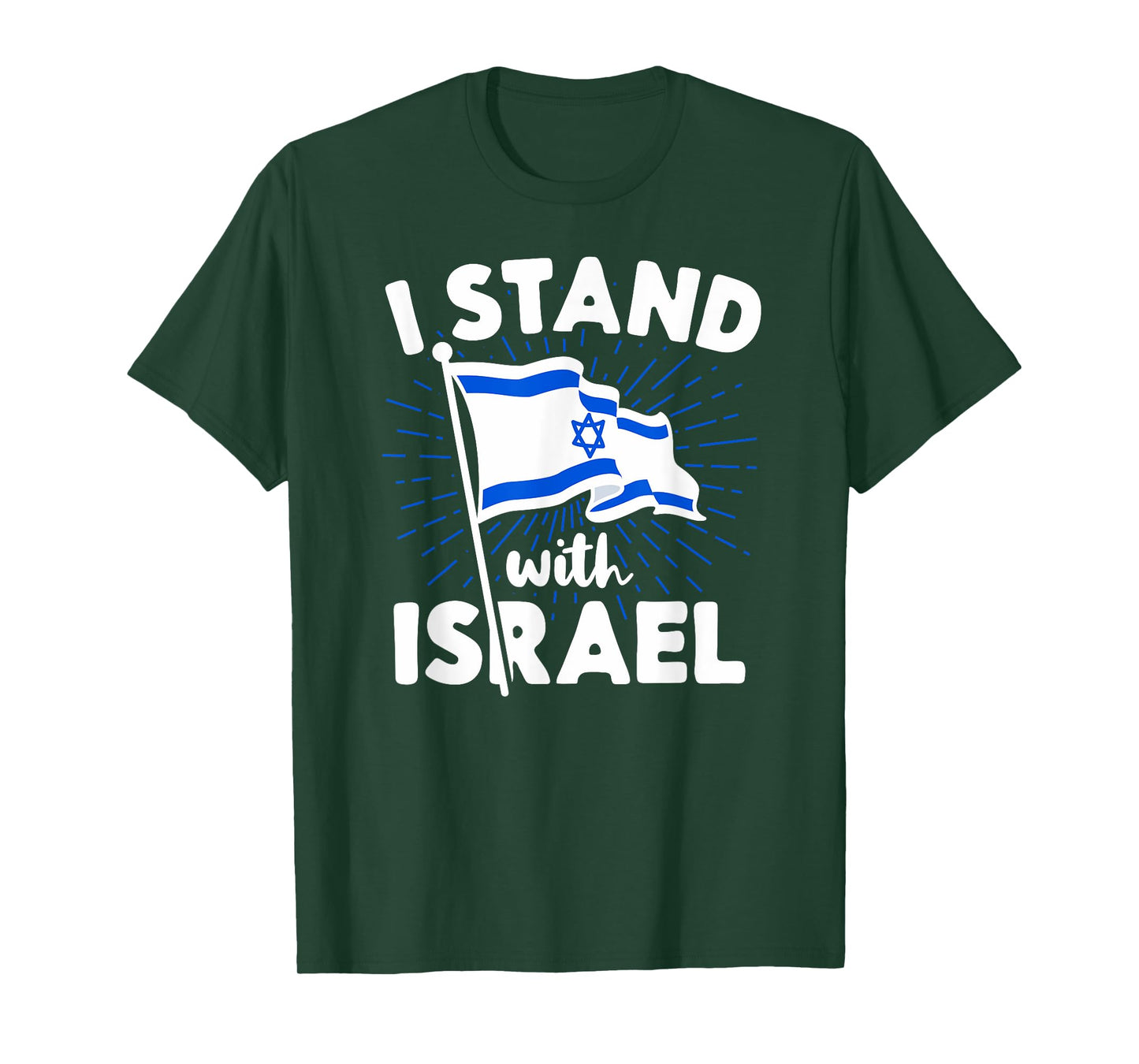 I Stand With Israel Flag Jewish Freedom Solidarity Gift Idea T-Shirt