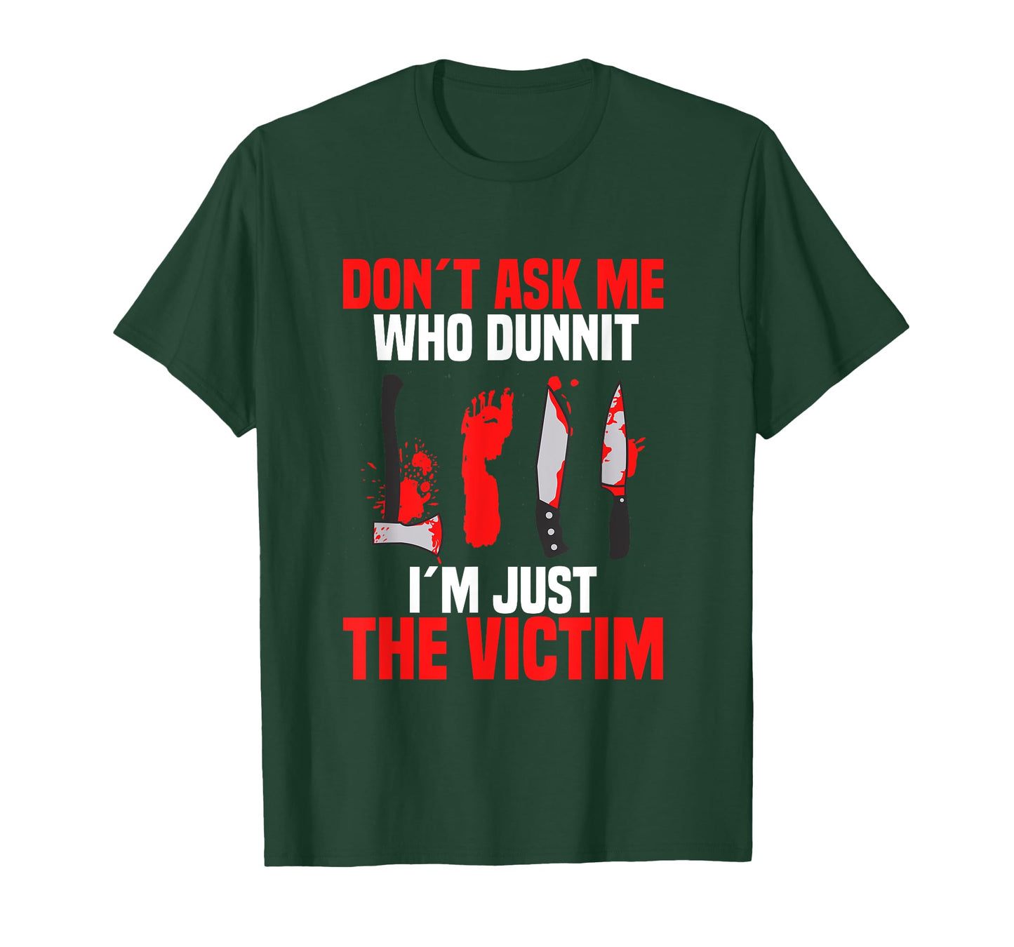 Murder Mystery Dinner Victim Crime Scene Investigator T-Shirt