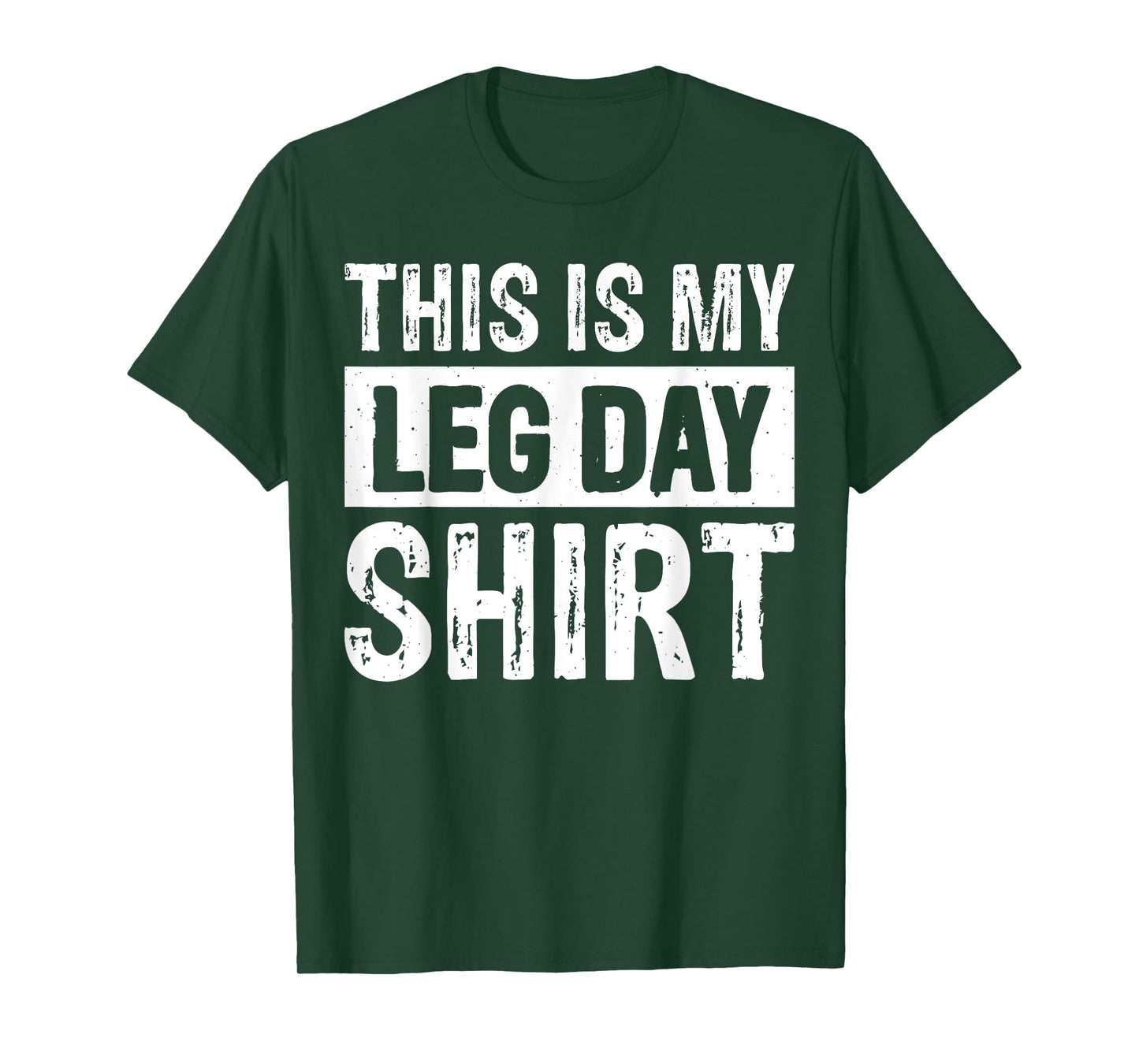 This Is My Leg Day T-Shirt