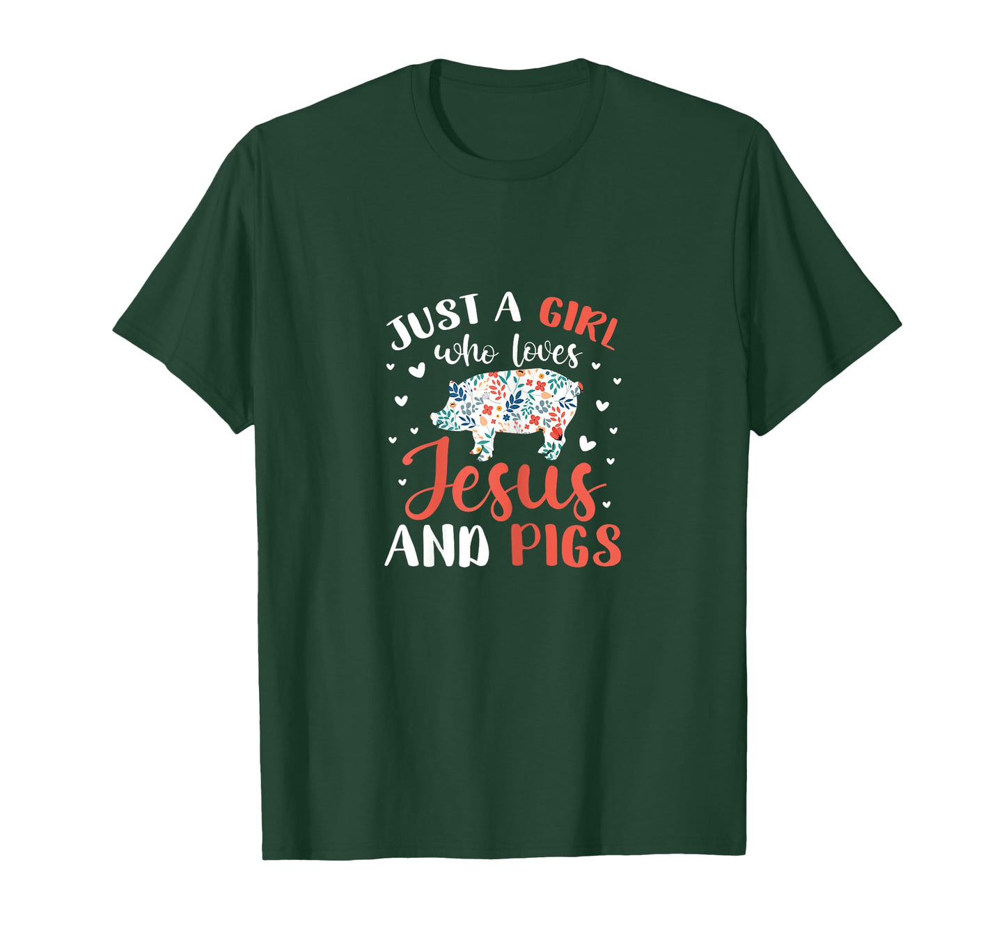 Just A Girl Who Loves Jesus and Pigs Pig Lover Christian T-Shirt