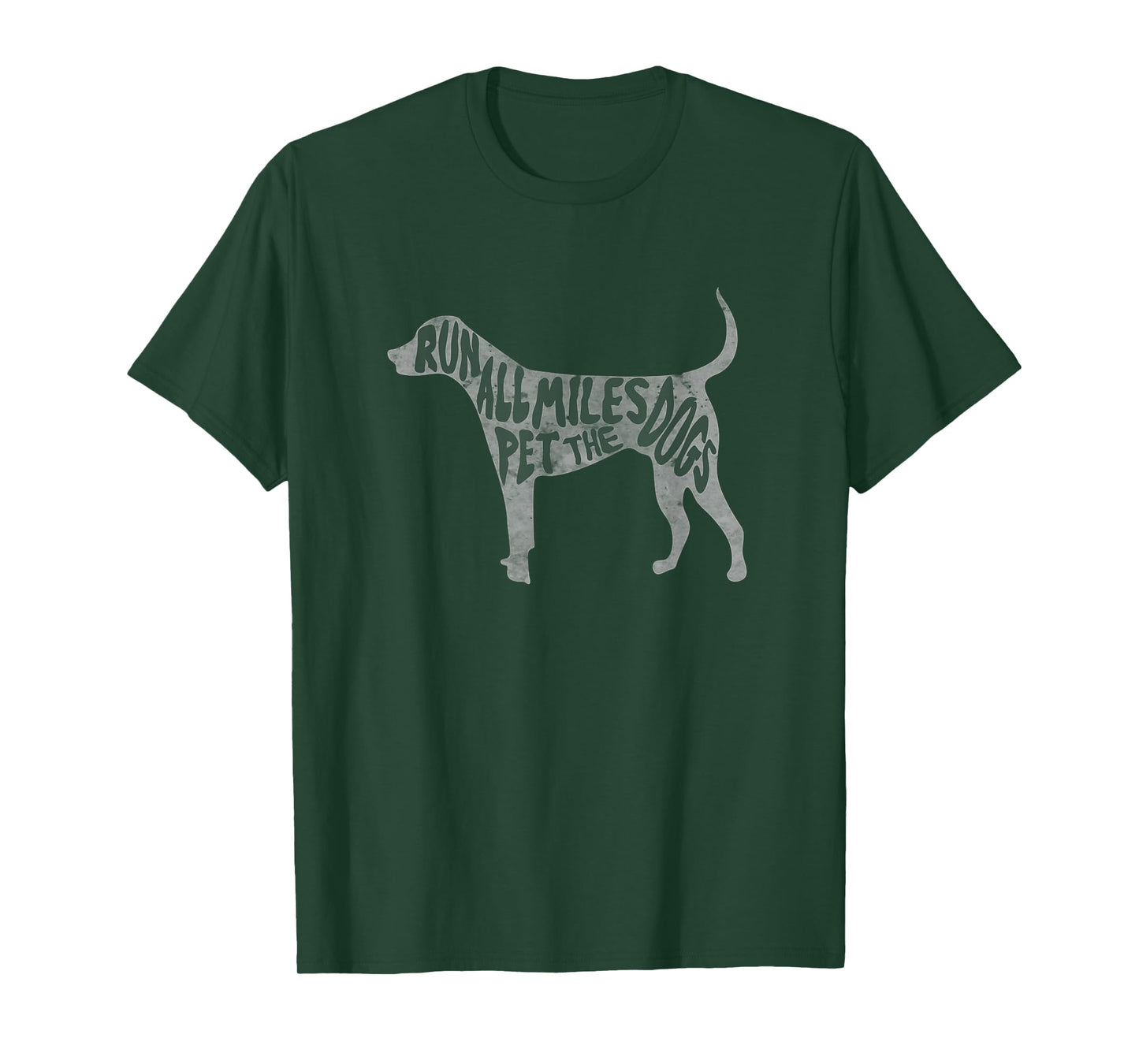 Run All The Miles Pet All The Dogs Marathon Run With Dogs T-Shirt