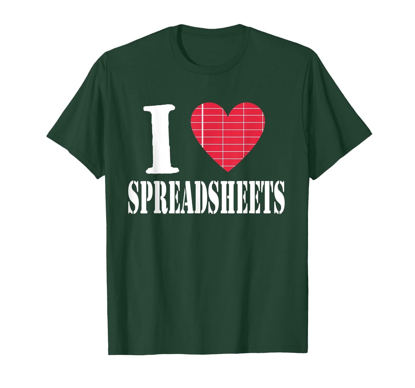 Accountant Bookkeeper Tshirt I Love Spreadsheets Tee Shirt
