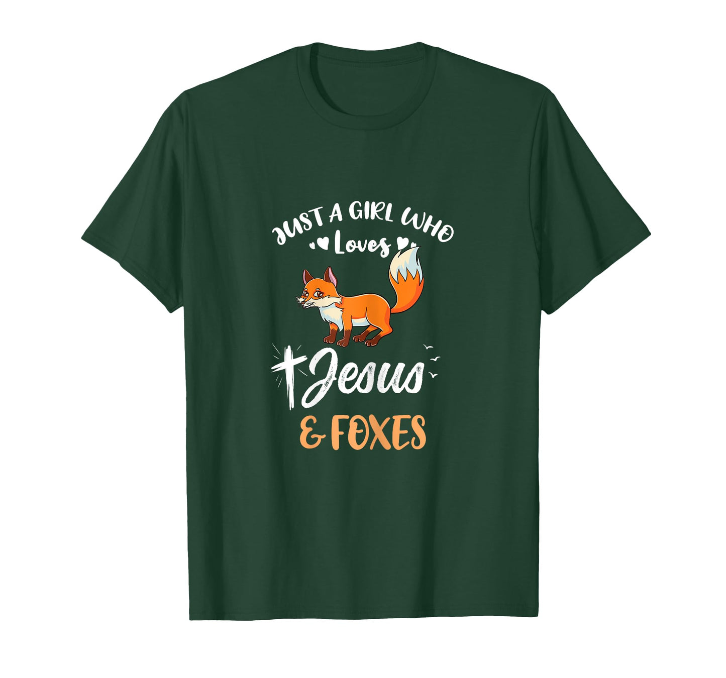 Just A Girl Who Loves Jesus And Foxes T-Shirt