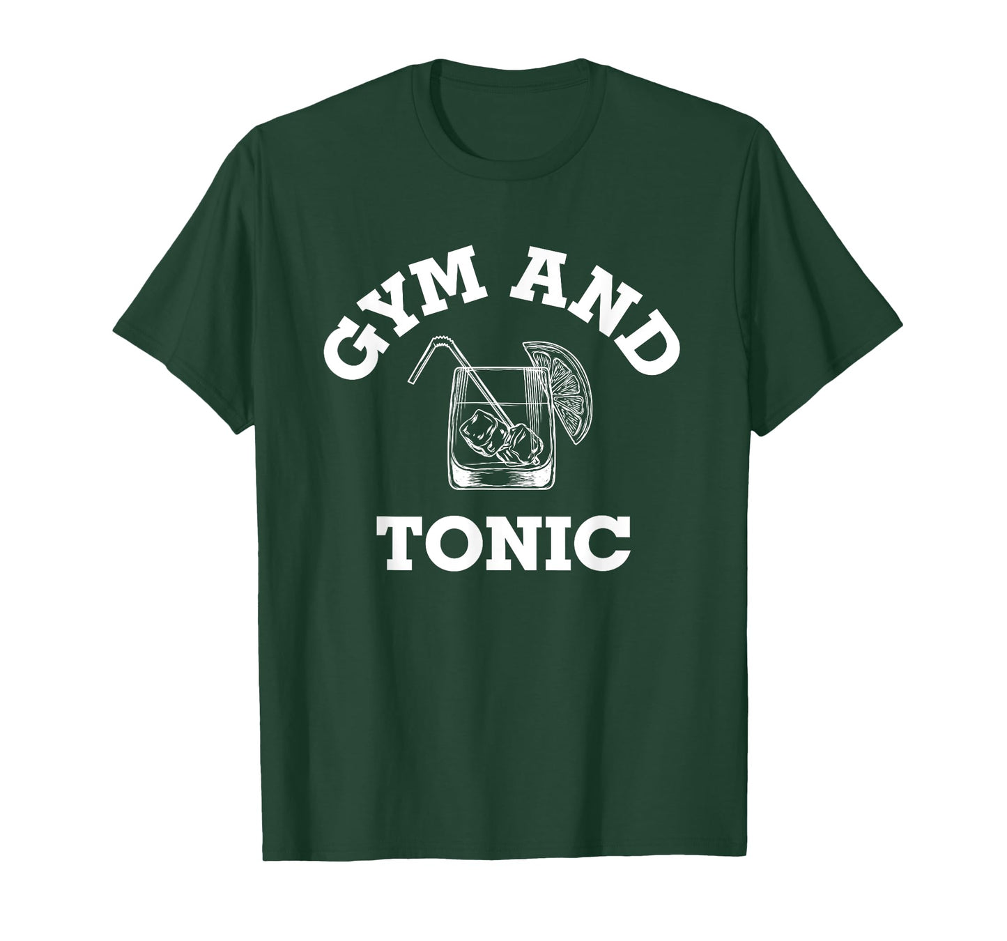 Gym and Tonic Shirt, Fitness Lovers T-Shirt T-Shirt
