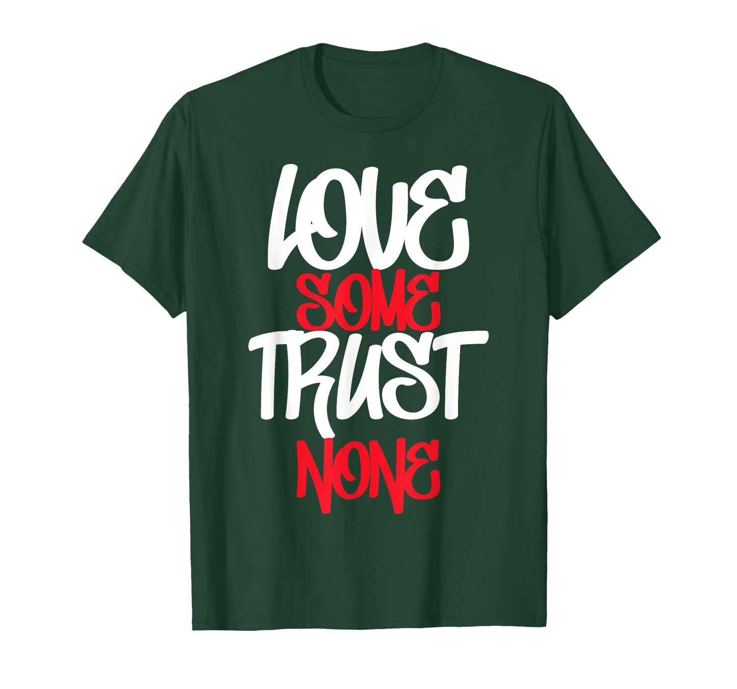 Hustler, Hustle Gang, Love Some Trust None, Urban Apparel T-Shirt