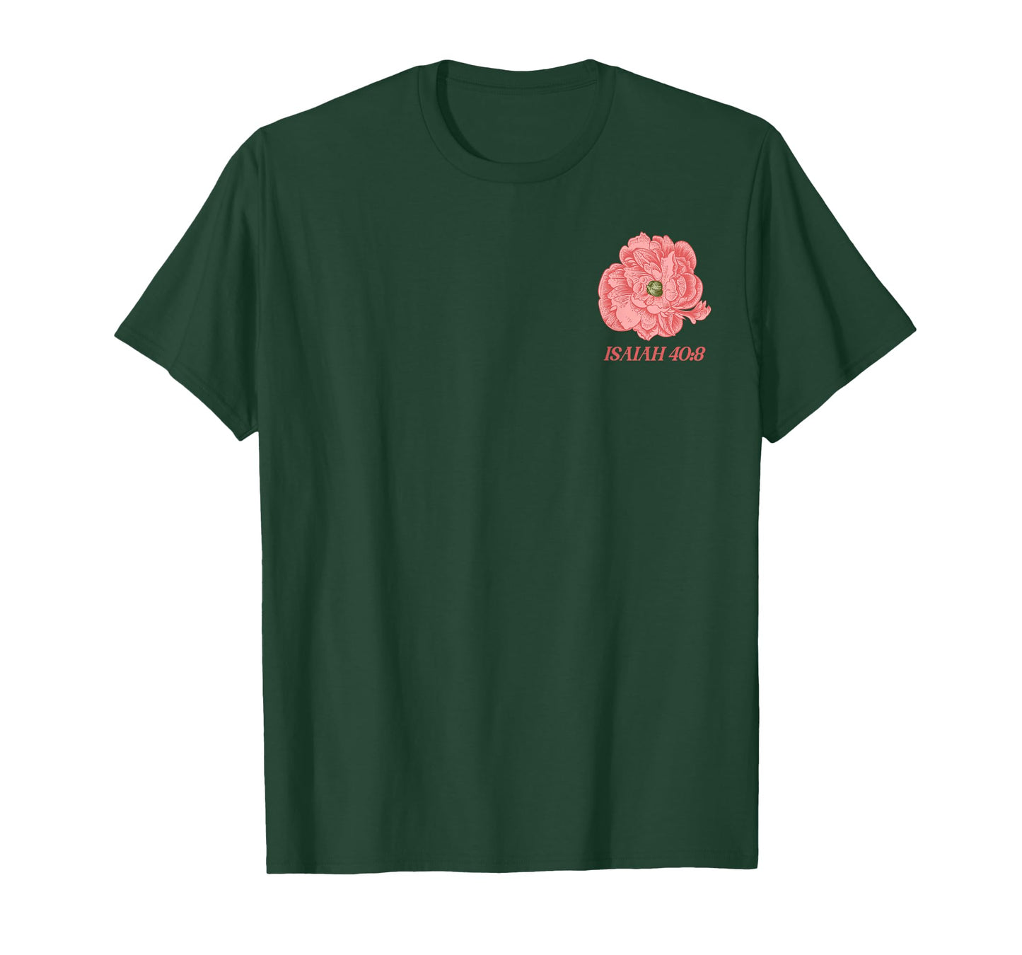 Front & Back | Vintage Floral Women Bible Verse Isaiah 40:8 T-Shirt