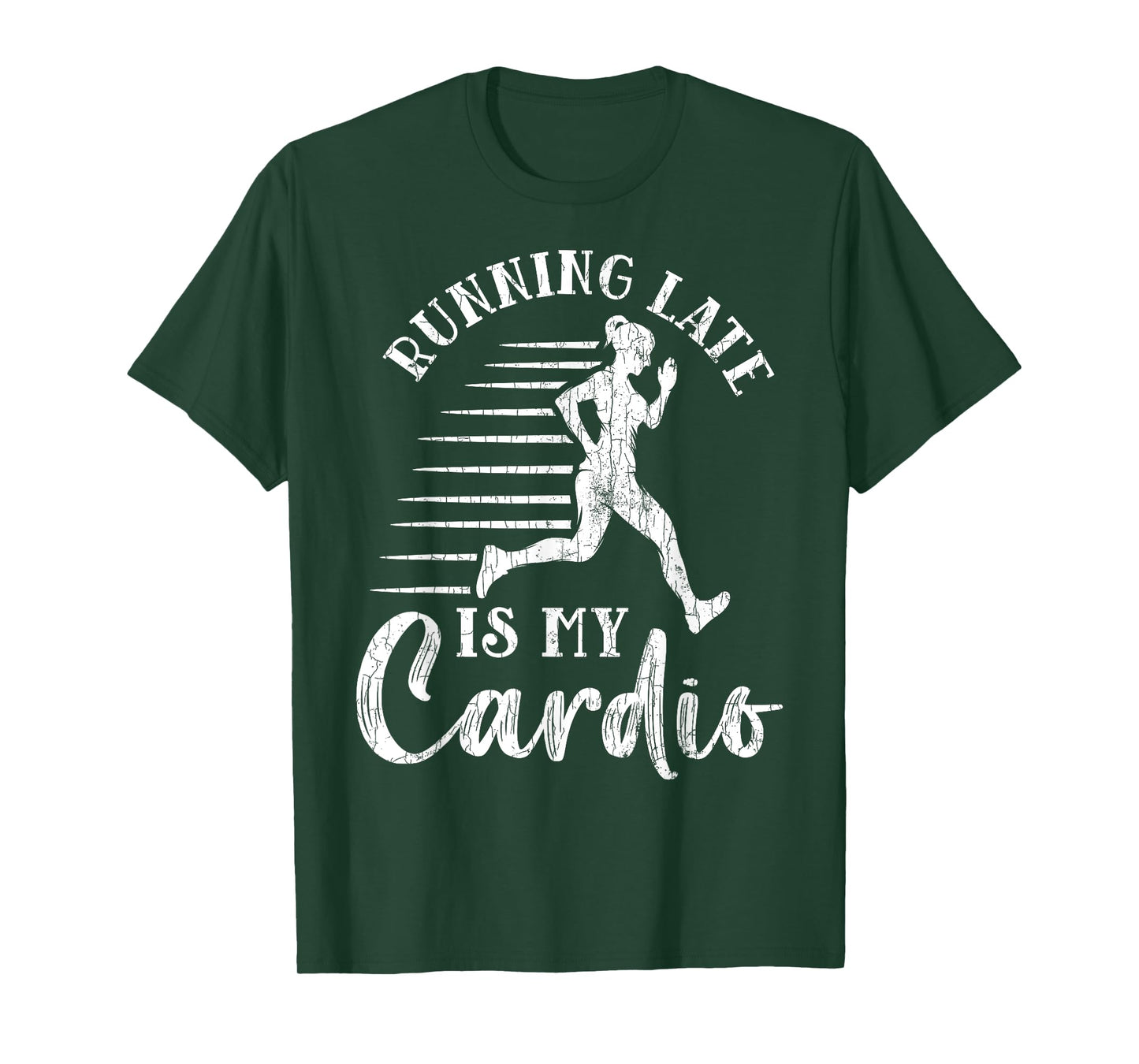 Running Late Is My Cardio Funny Gym Motivational Graphic T-Shirt