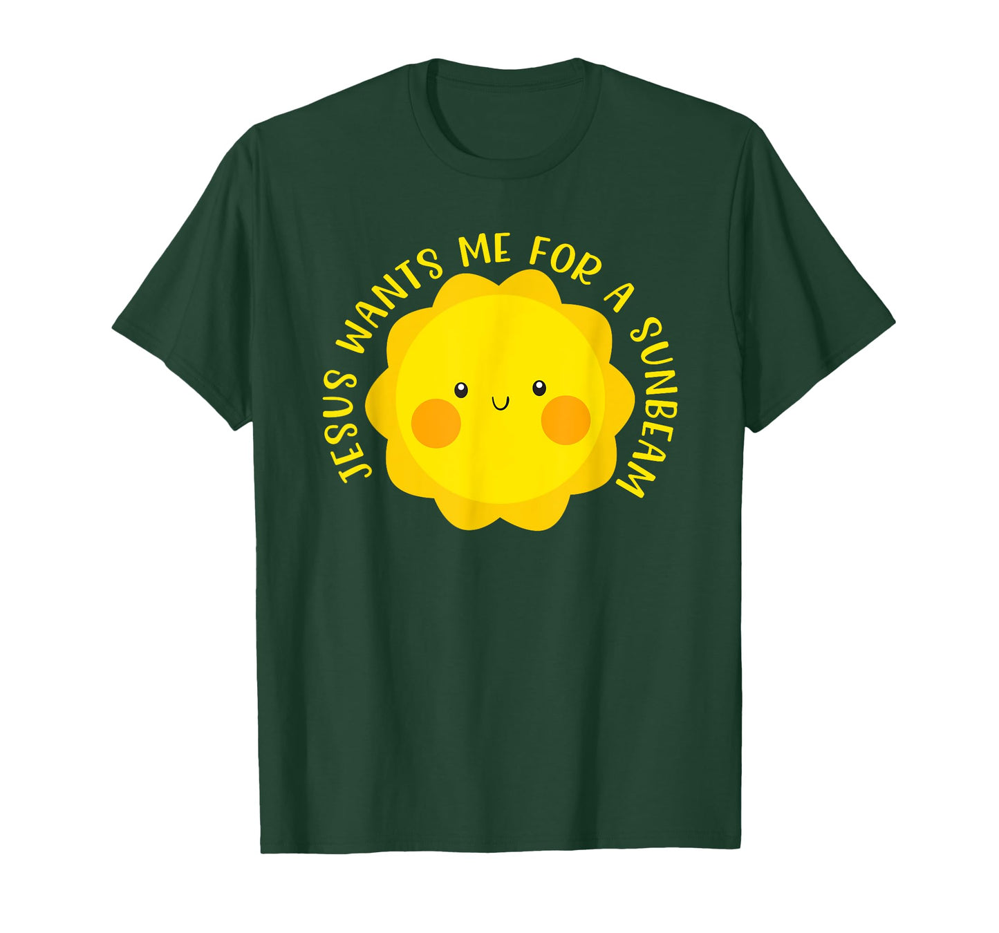 Jesus Wants Me for a Sunbeam Cute Children's Song Gift T-Shirt