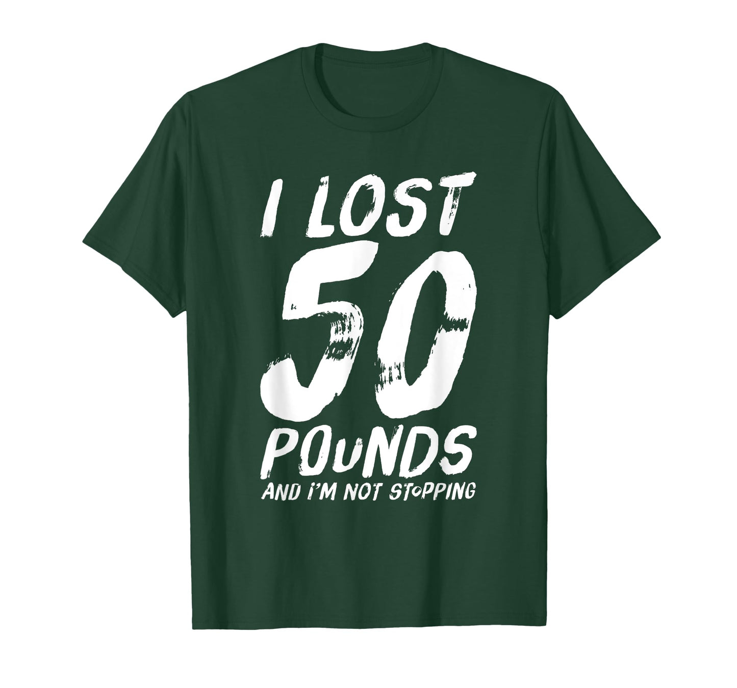 I Lost 50 Pounds Gym T-Shirt