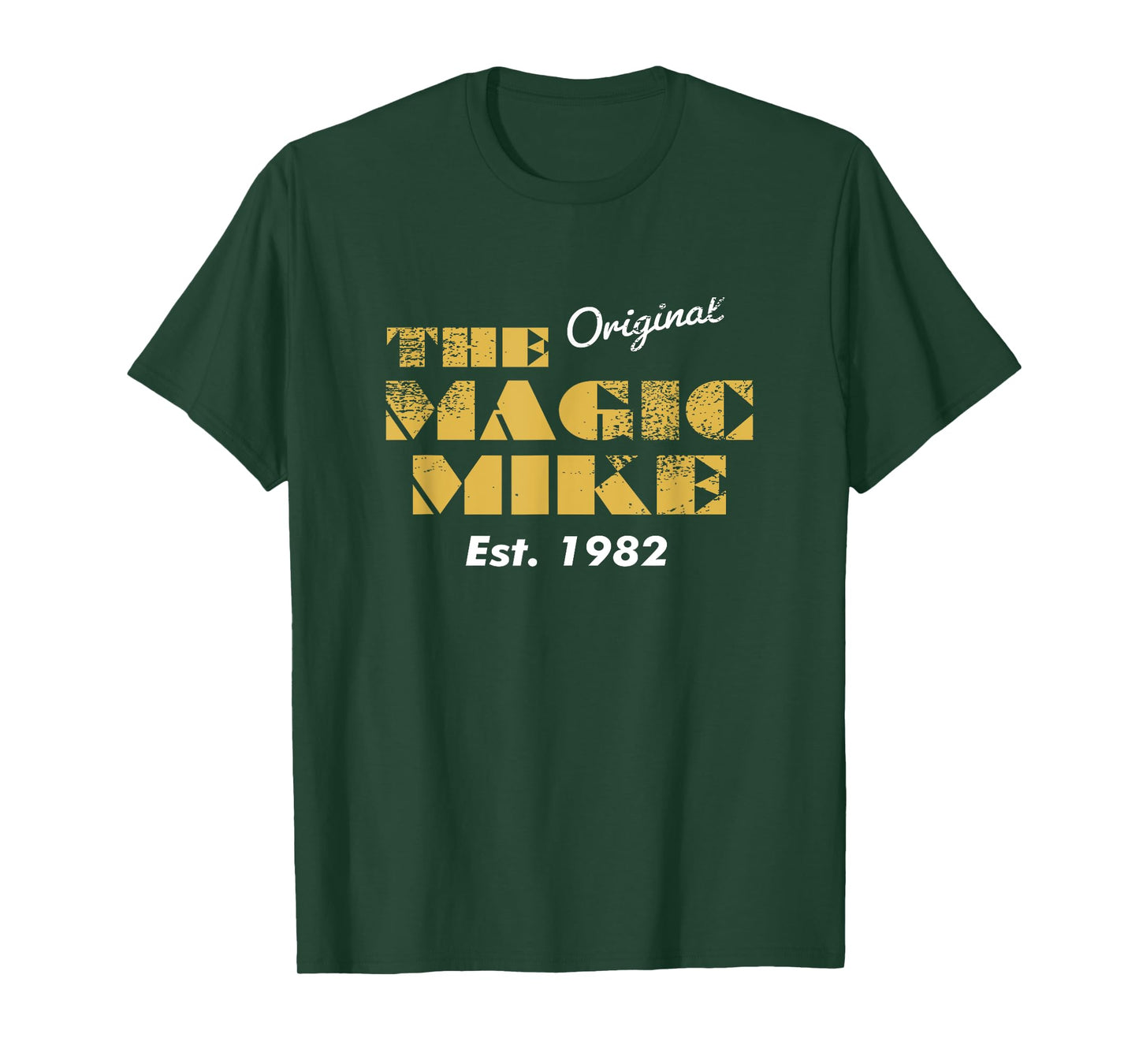 The Original Magic Mike Birthday 1982 T-Shirt
